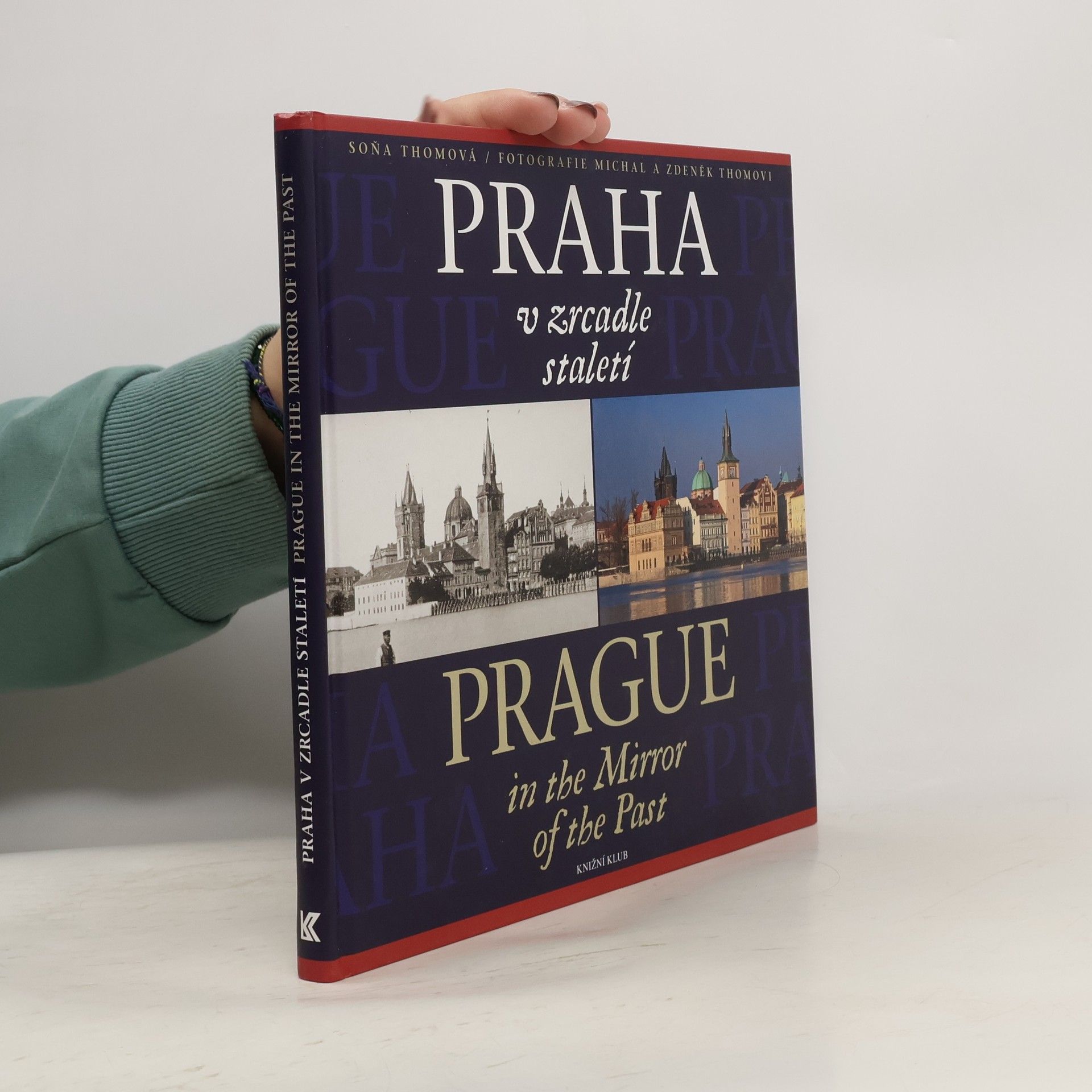 Soňa Thomová Praha v zrcadle staletí