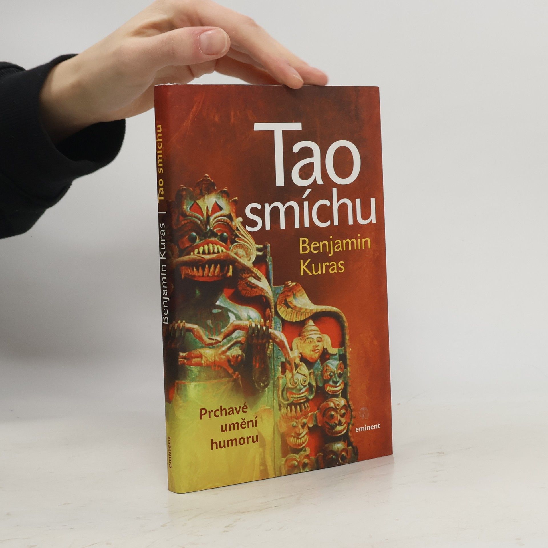 Benjamin Kuras Tao smíchu: Prchavé umění humoru