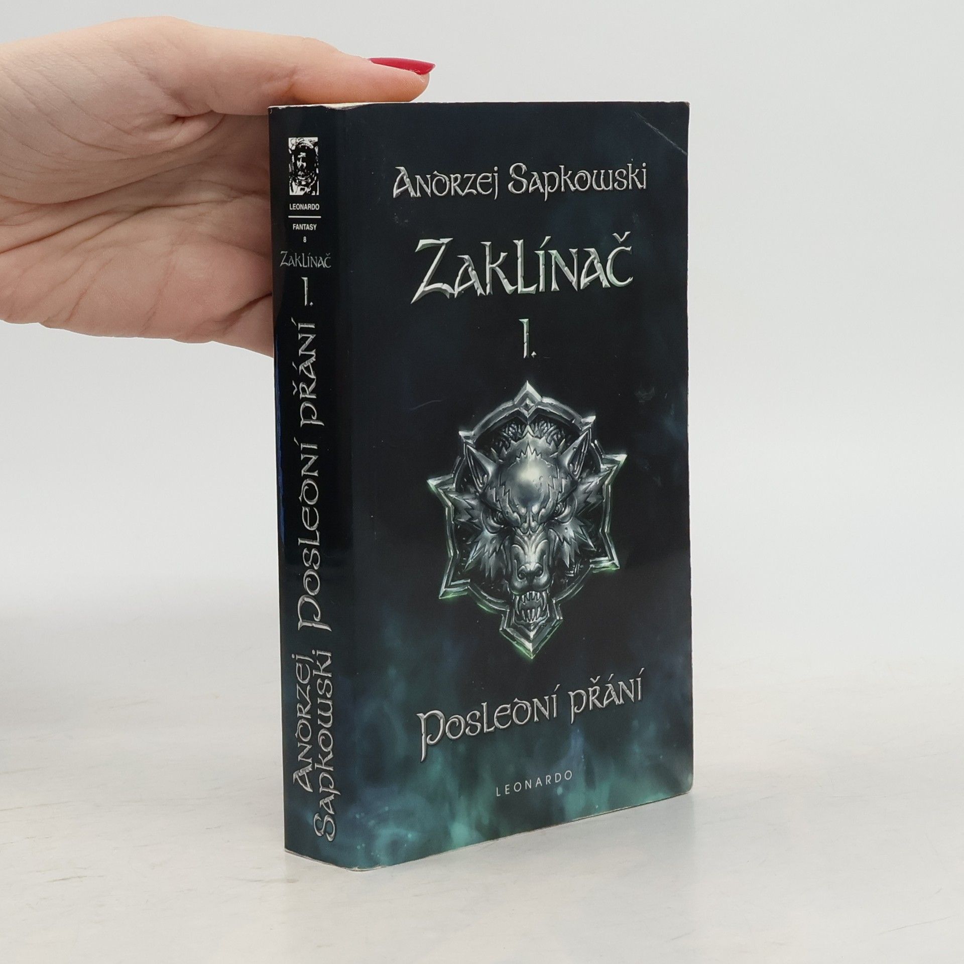 Andrzej Sapkowski Zaklínač I. Poslední přání