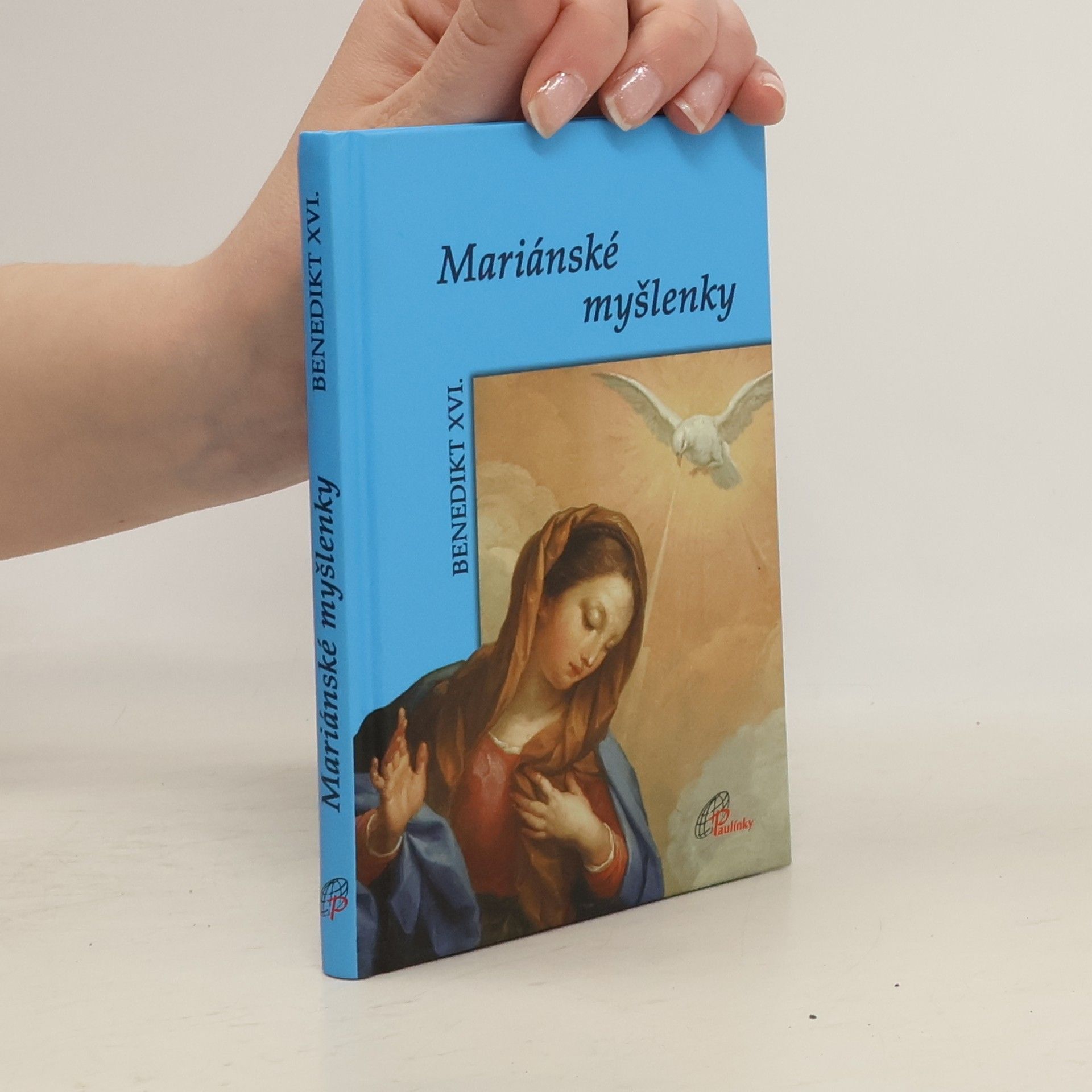 Benedikt XVI. Mariánské myšlenky