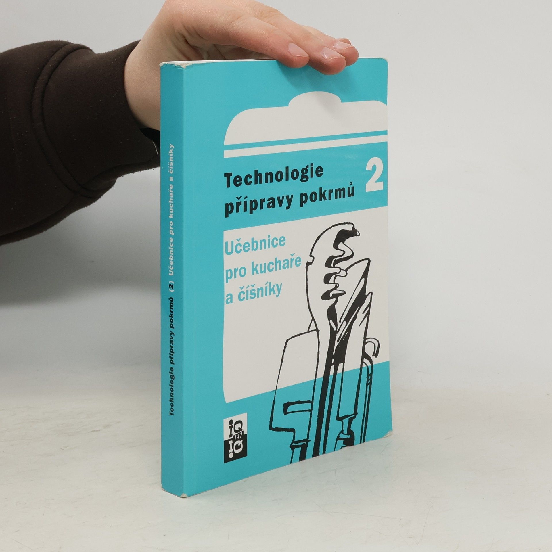 Eduard Brhlík Technologie přípravy pokrmů 2. Učebnice pro kuchaře a číšníky
