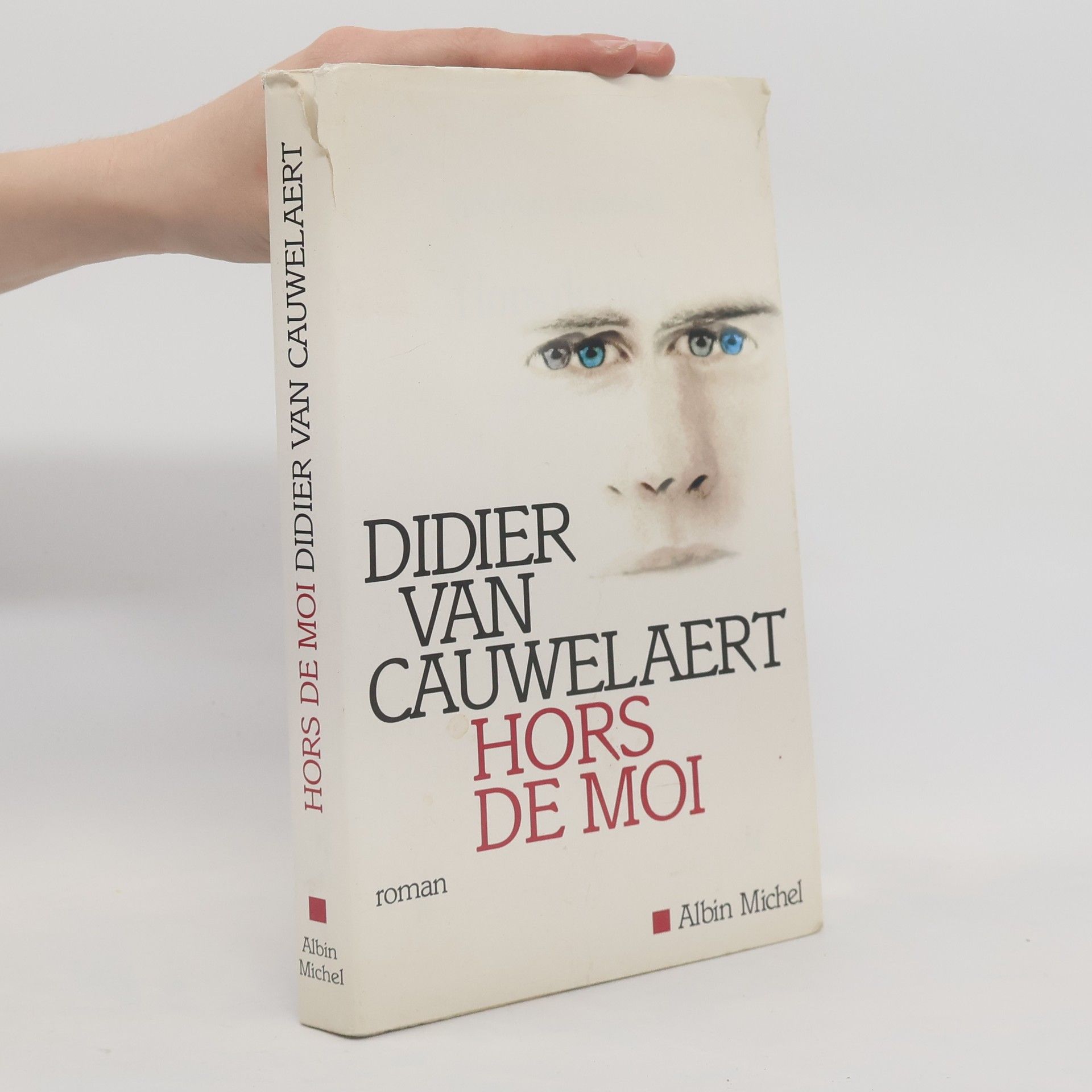 Didier van Cauwelaert Hors de moi