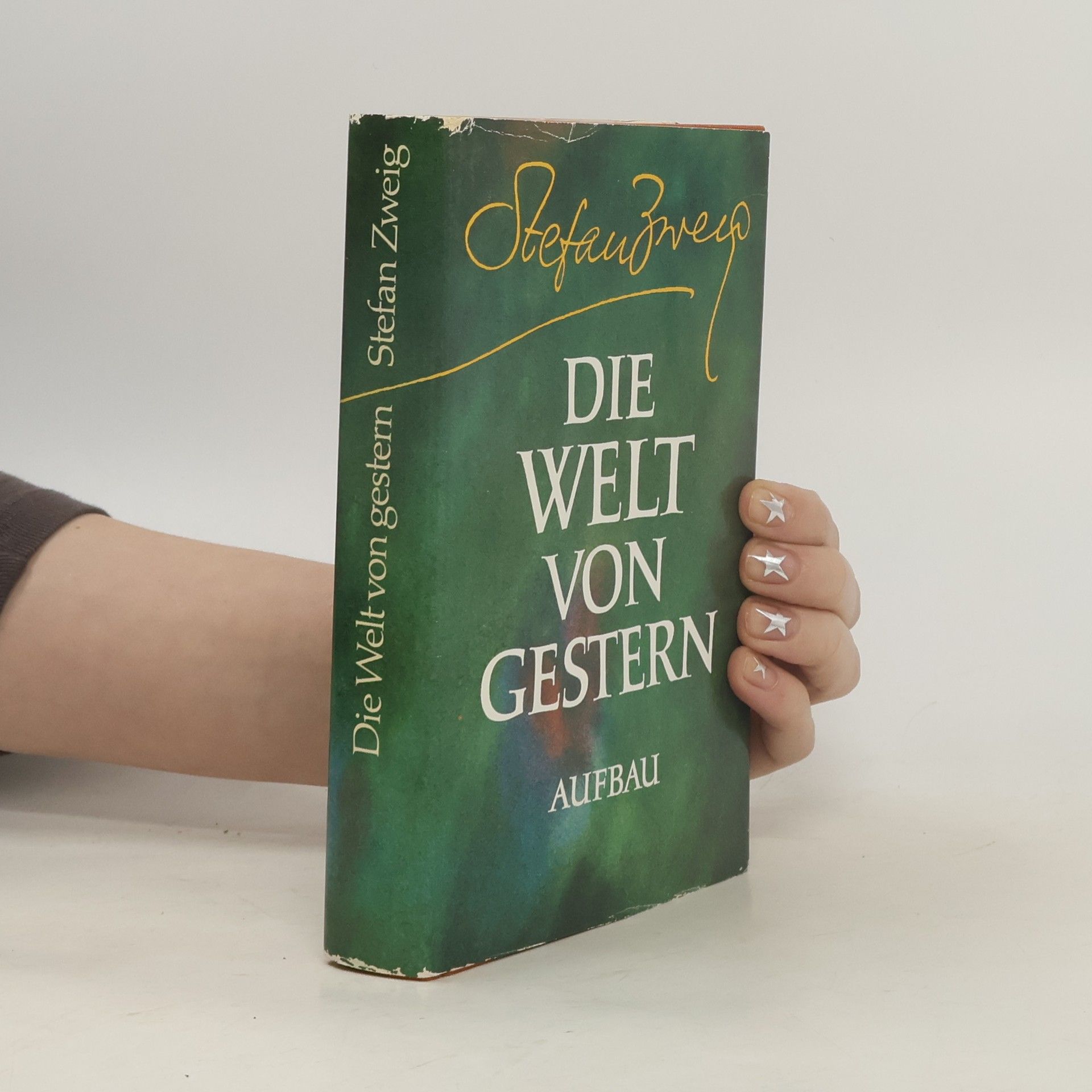 Stefan Zweig Die Welt von gestern