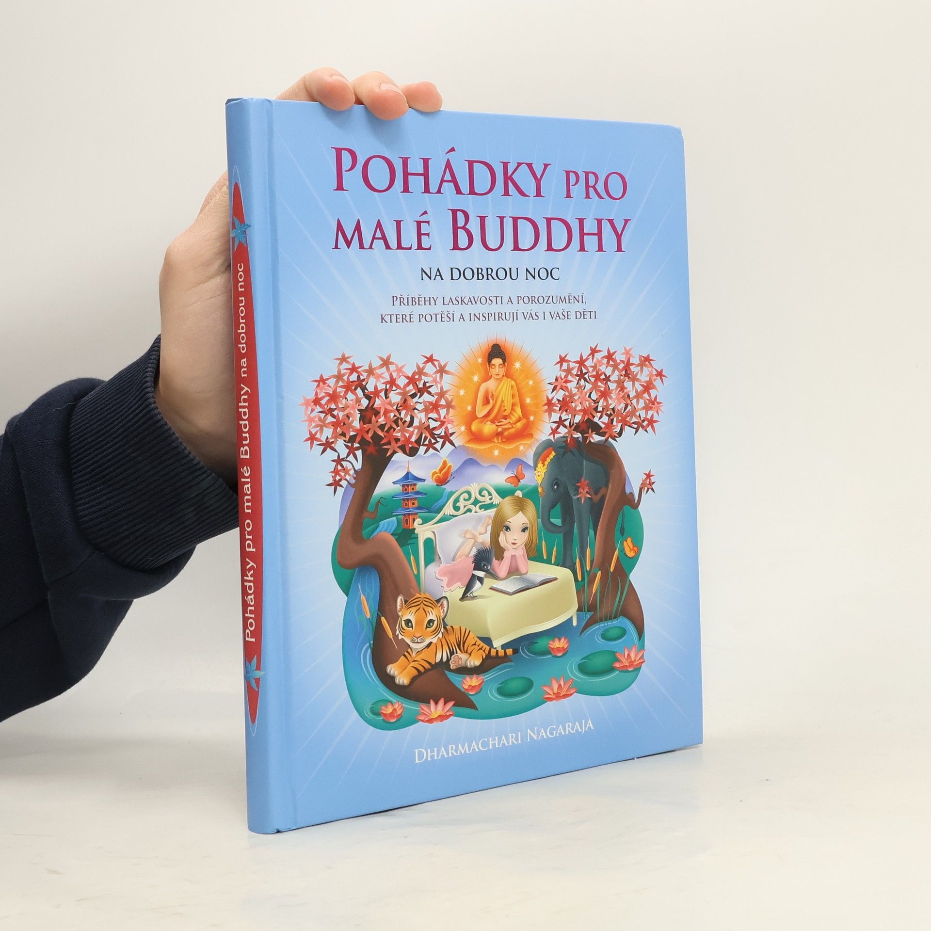 Dharmachari Nagaraja Pohádky pro malé Buddhy na dobrou noc