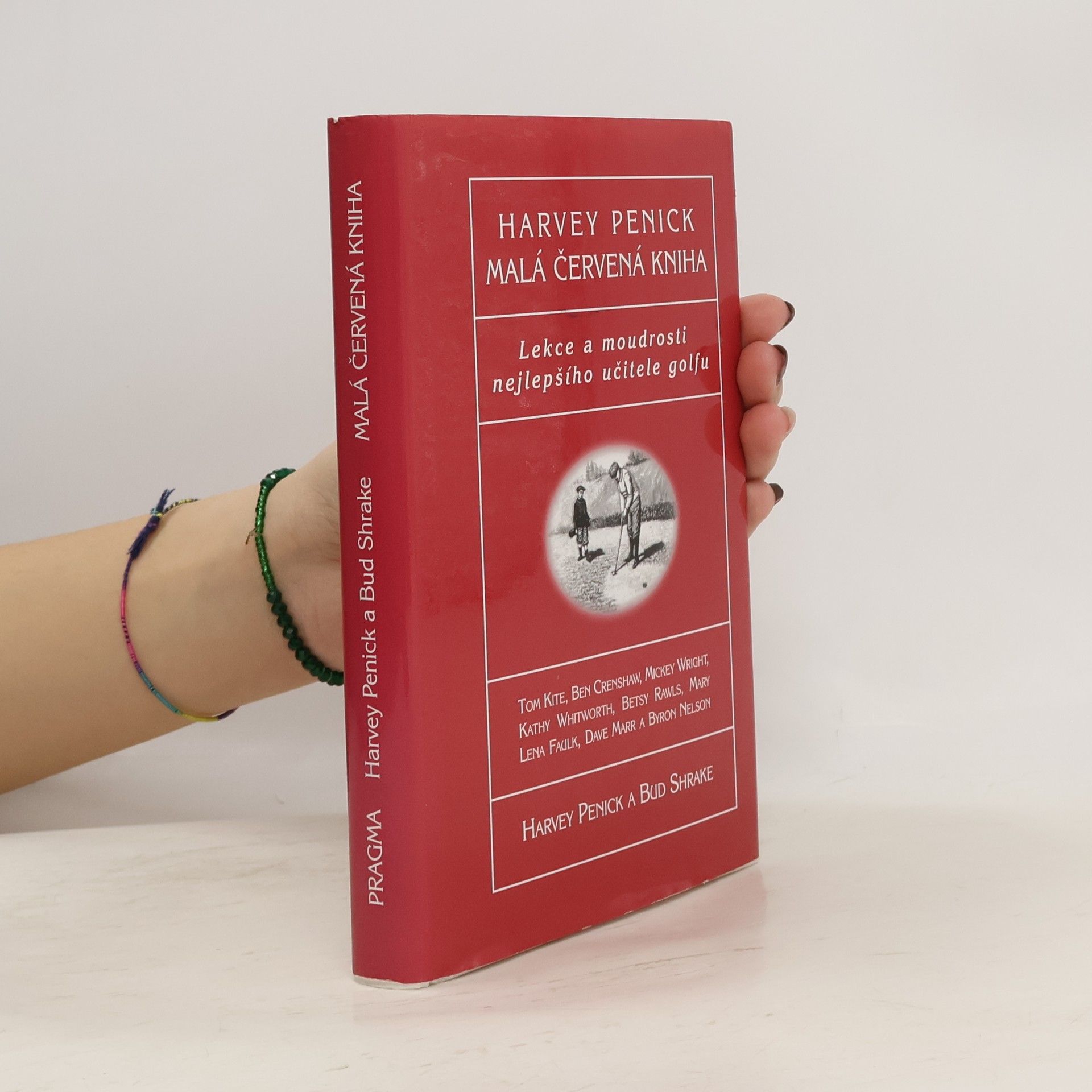 Malá červená kniha : lekce a moudrosti nejlepšího učitele golfu