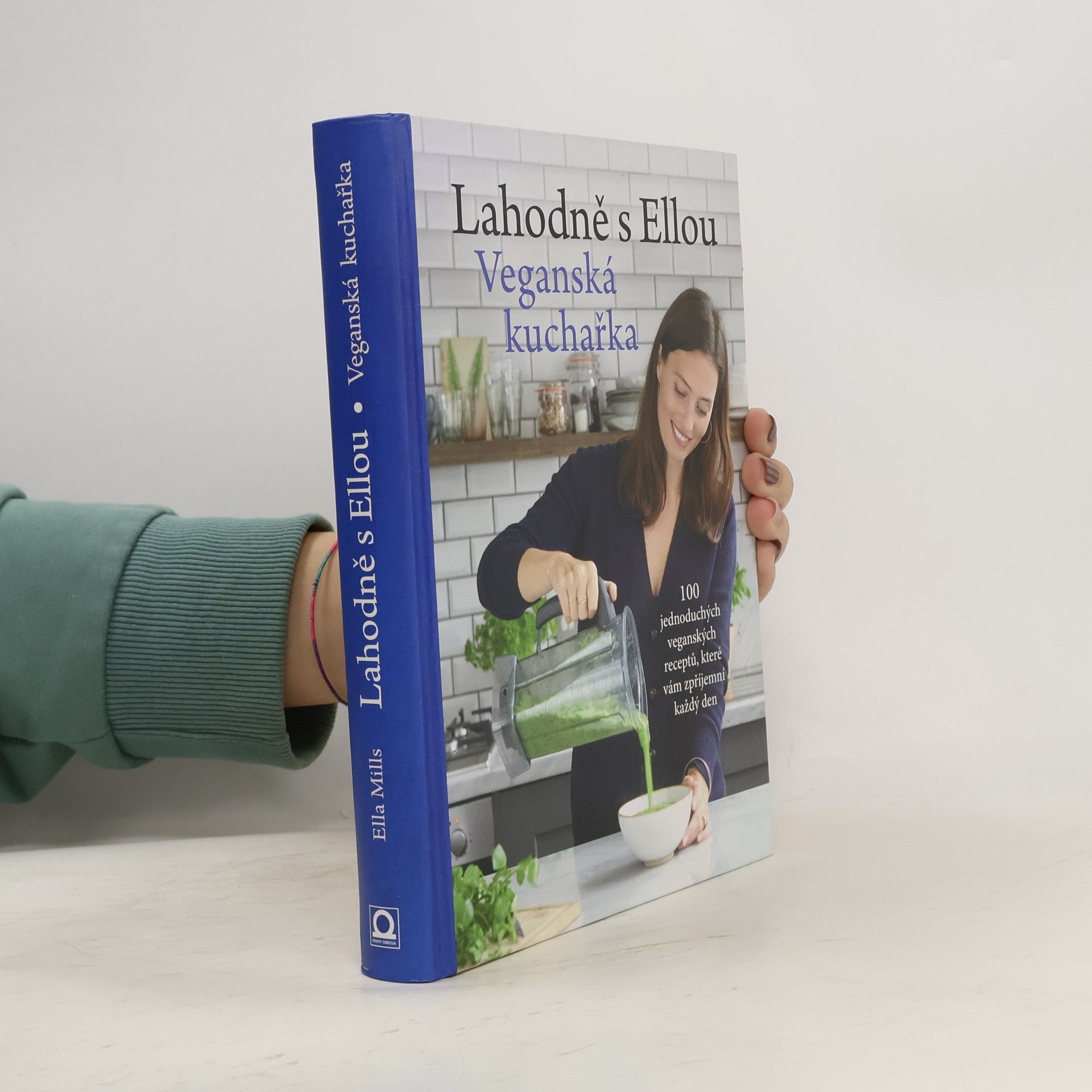 Ella Mills Lahodně s Ellou. Veganská kuchařka