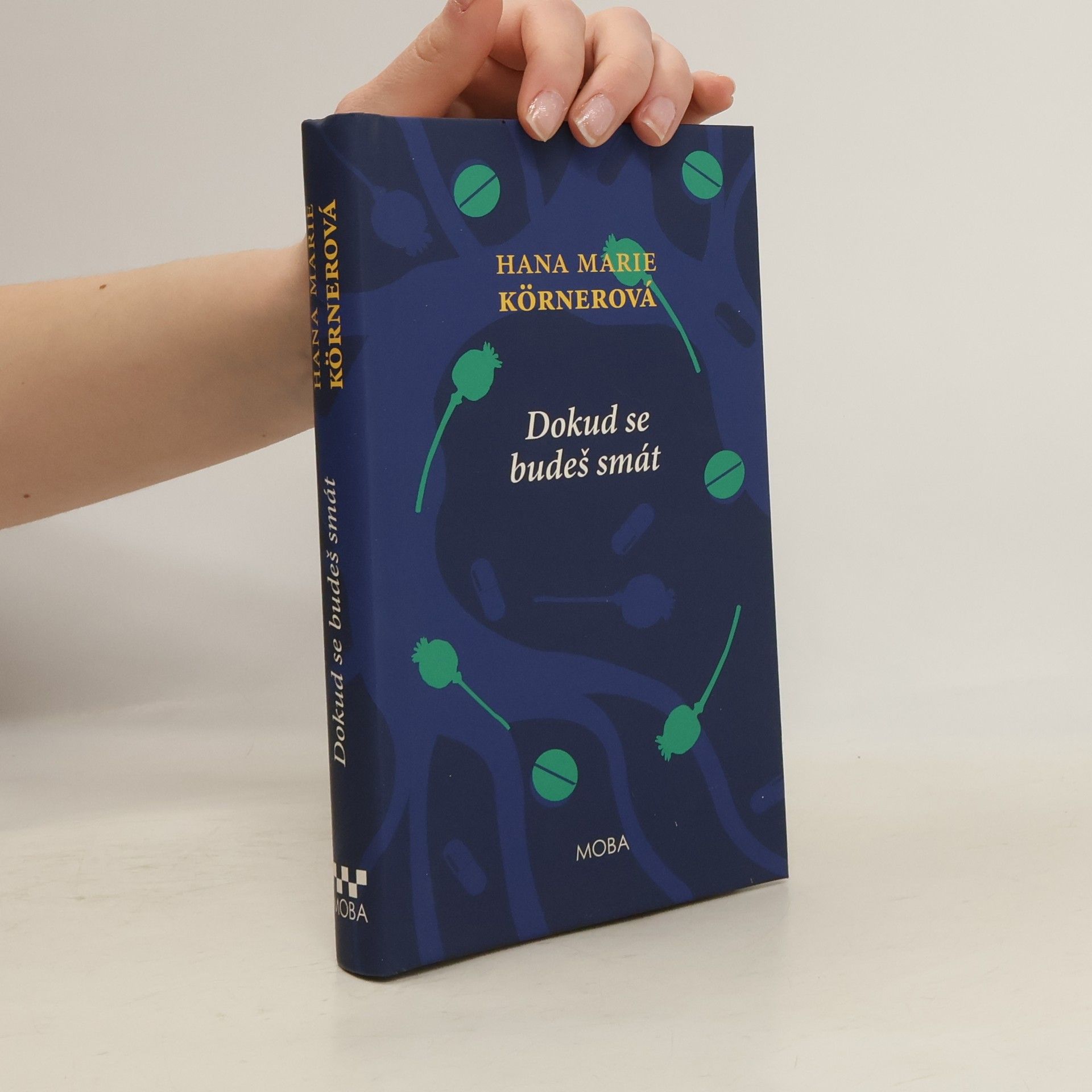 Hana Marie Körnerová Dokud se budeš smát