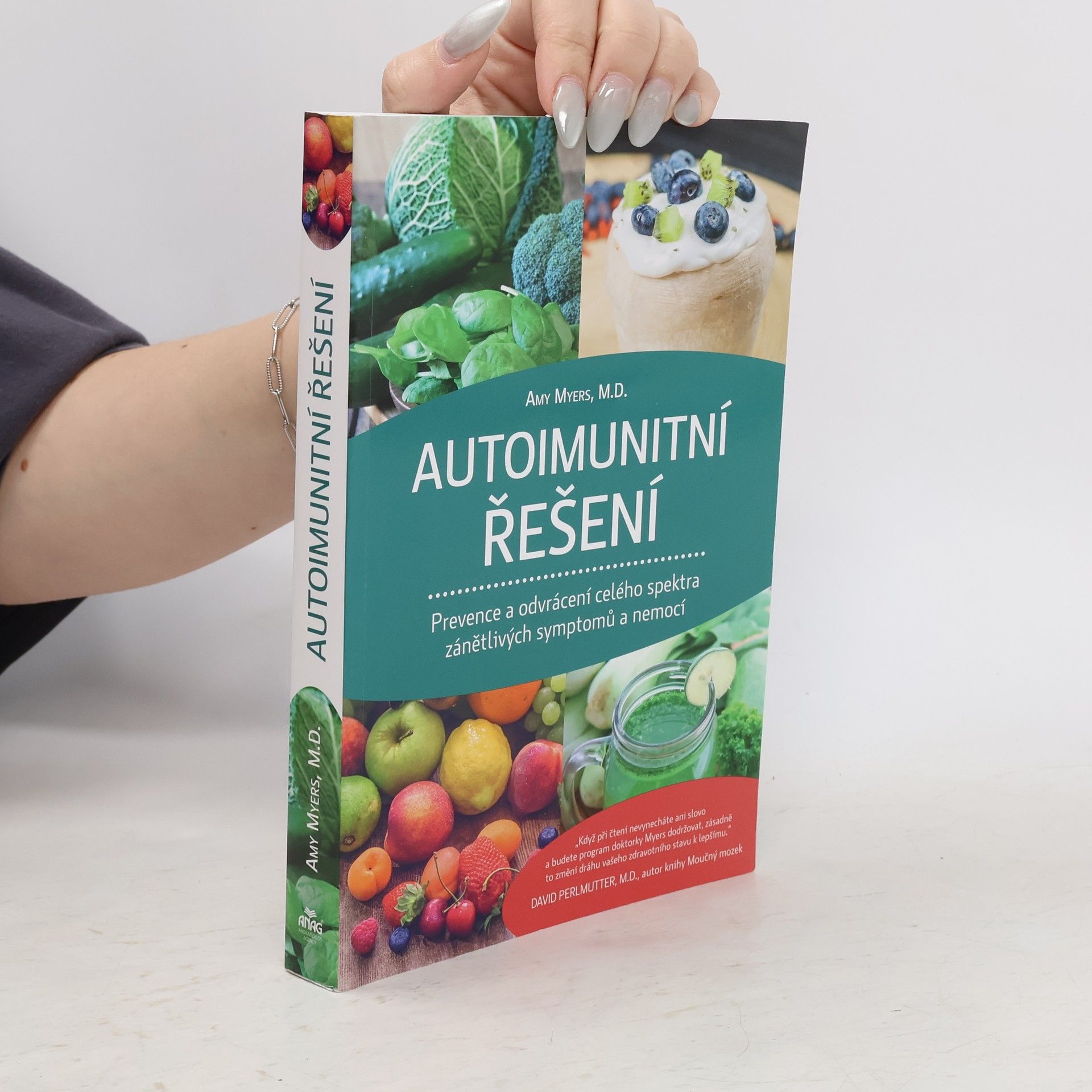 Amy Myers Autoimunitní řešení : prevence a odvrácení celého spektra zánětlivých symptomů a nemocí