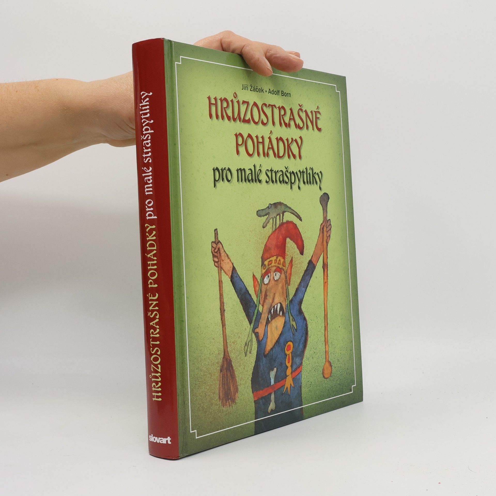 Jiří Žáček Hrůzostrašné pohádky pro malé strašpytlíky