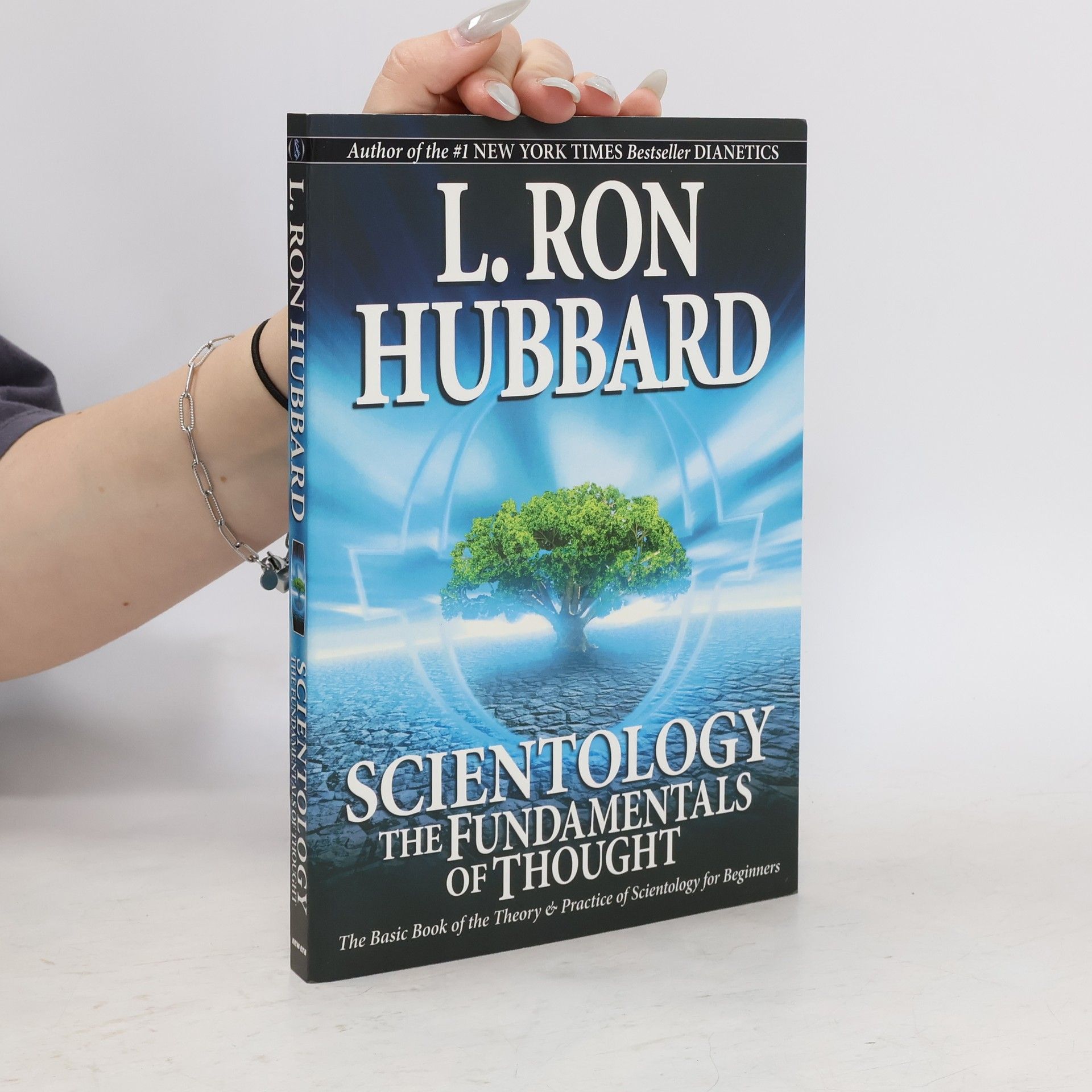 L. Ron Hubbard Scientology: The Fundamentals of Thought