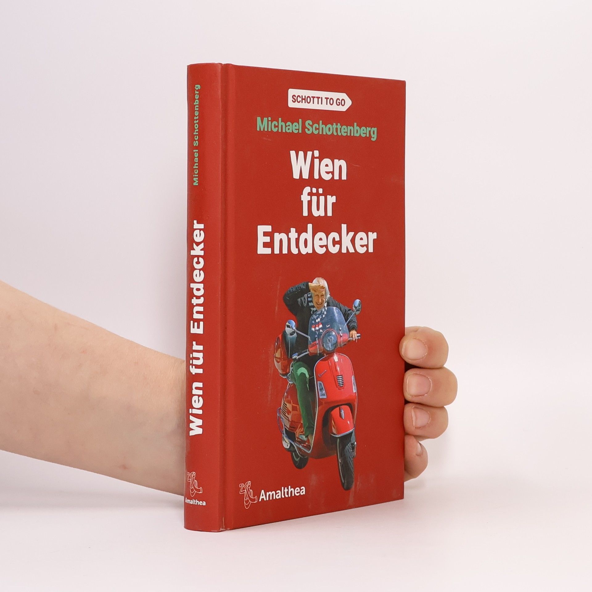 Michael Schottenberg Wien für Entdecker