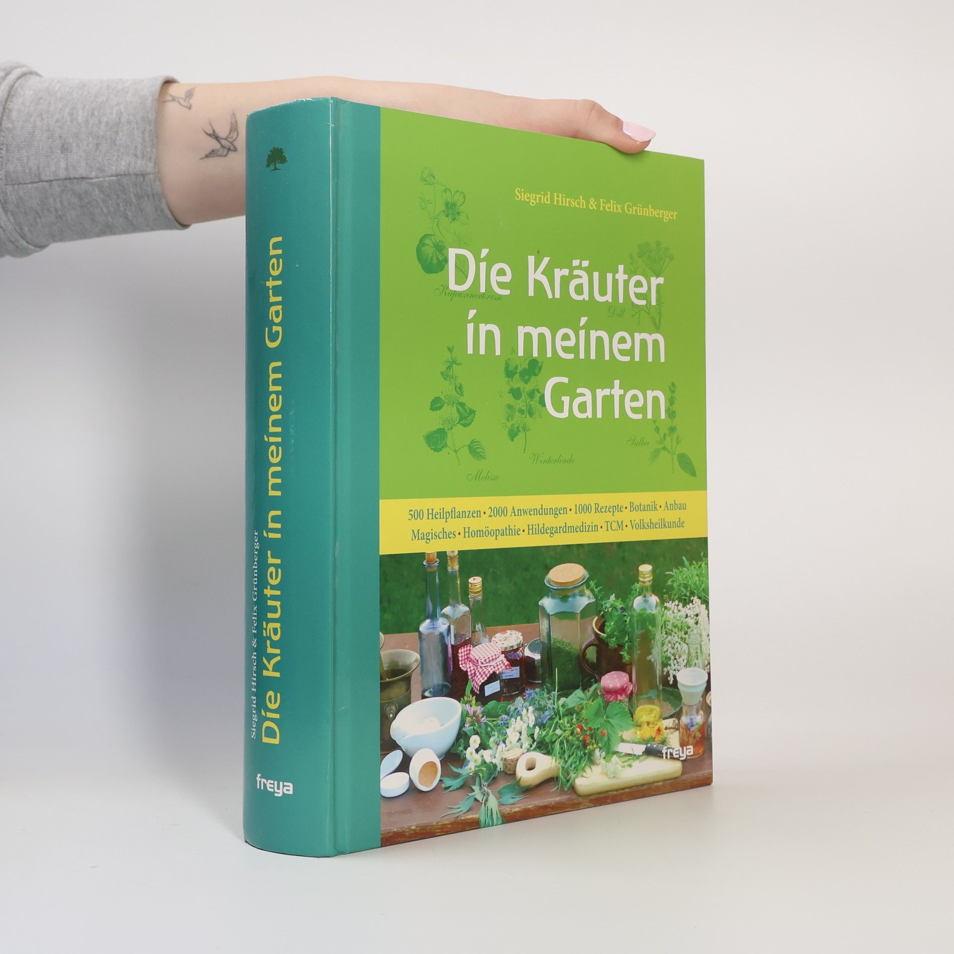 Siegrid Hirsch Die Kräuter in meinem Garten