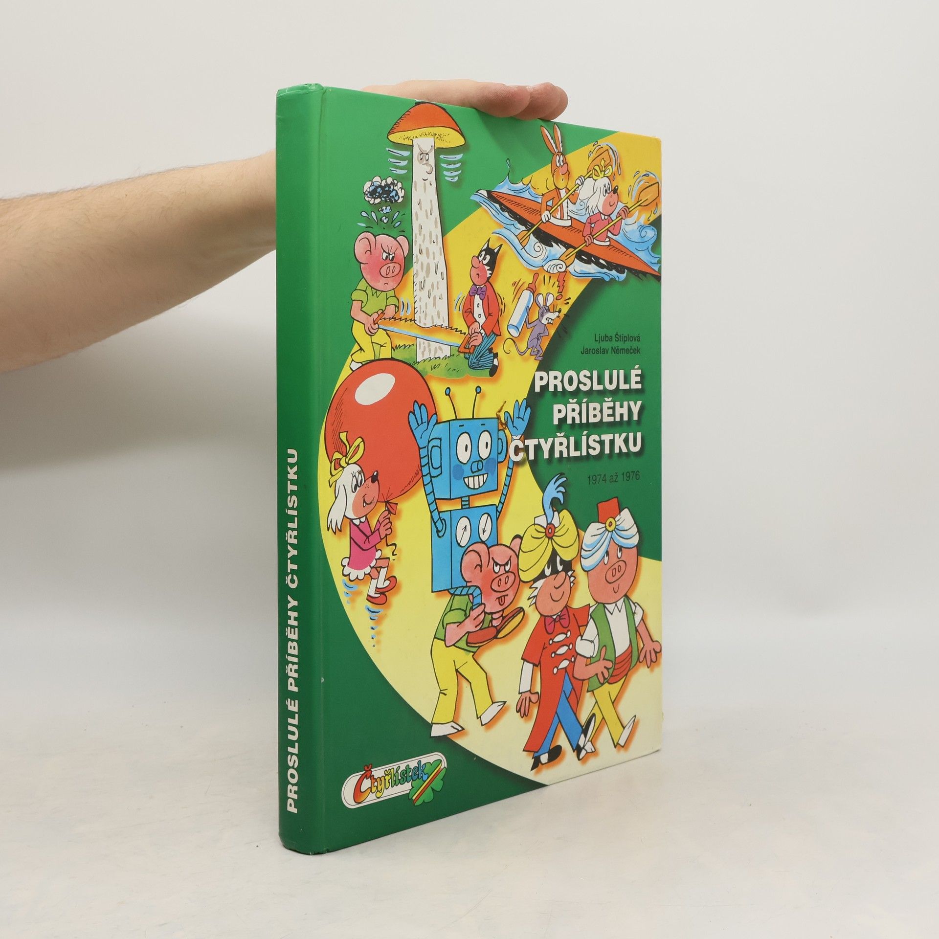 Ljuba Štíplová Proslulé příběhy Čtyřlístku 1974-1976