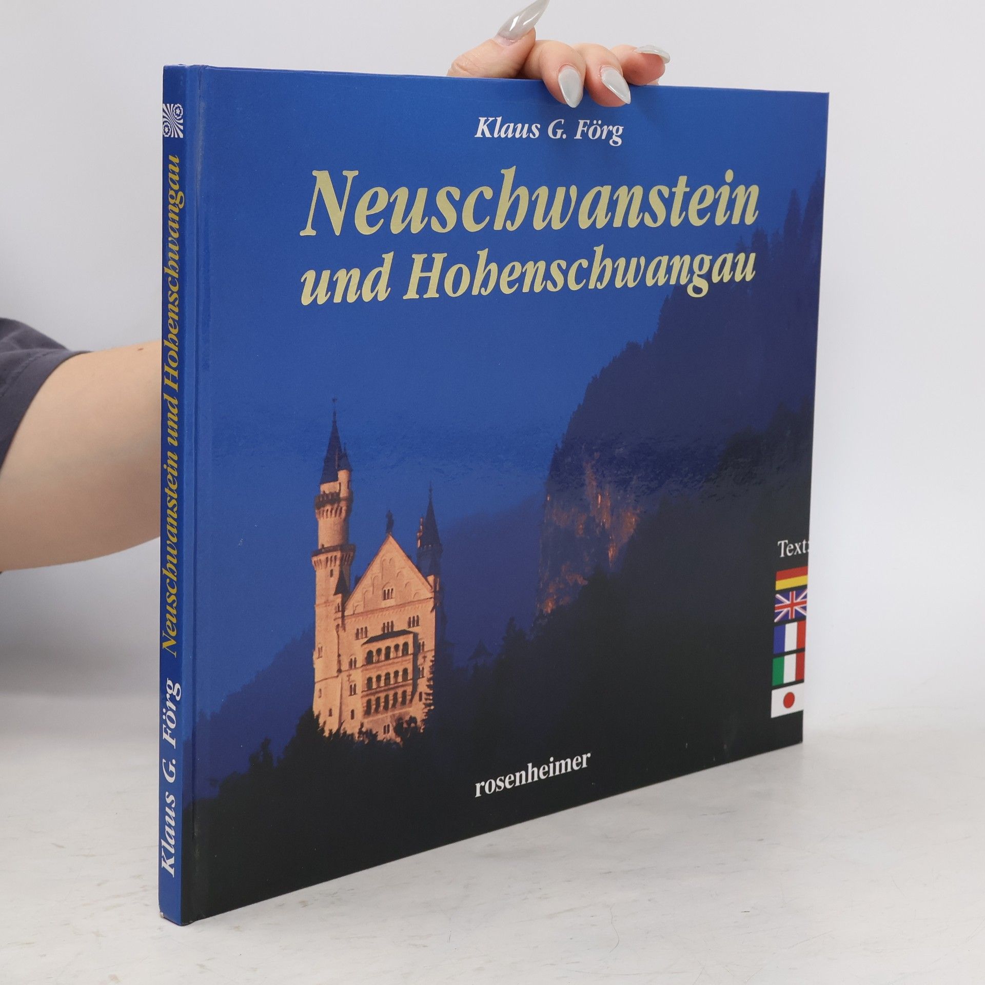 Klaus G. Förg Neuschwanstein und Hohenschwangau