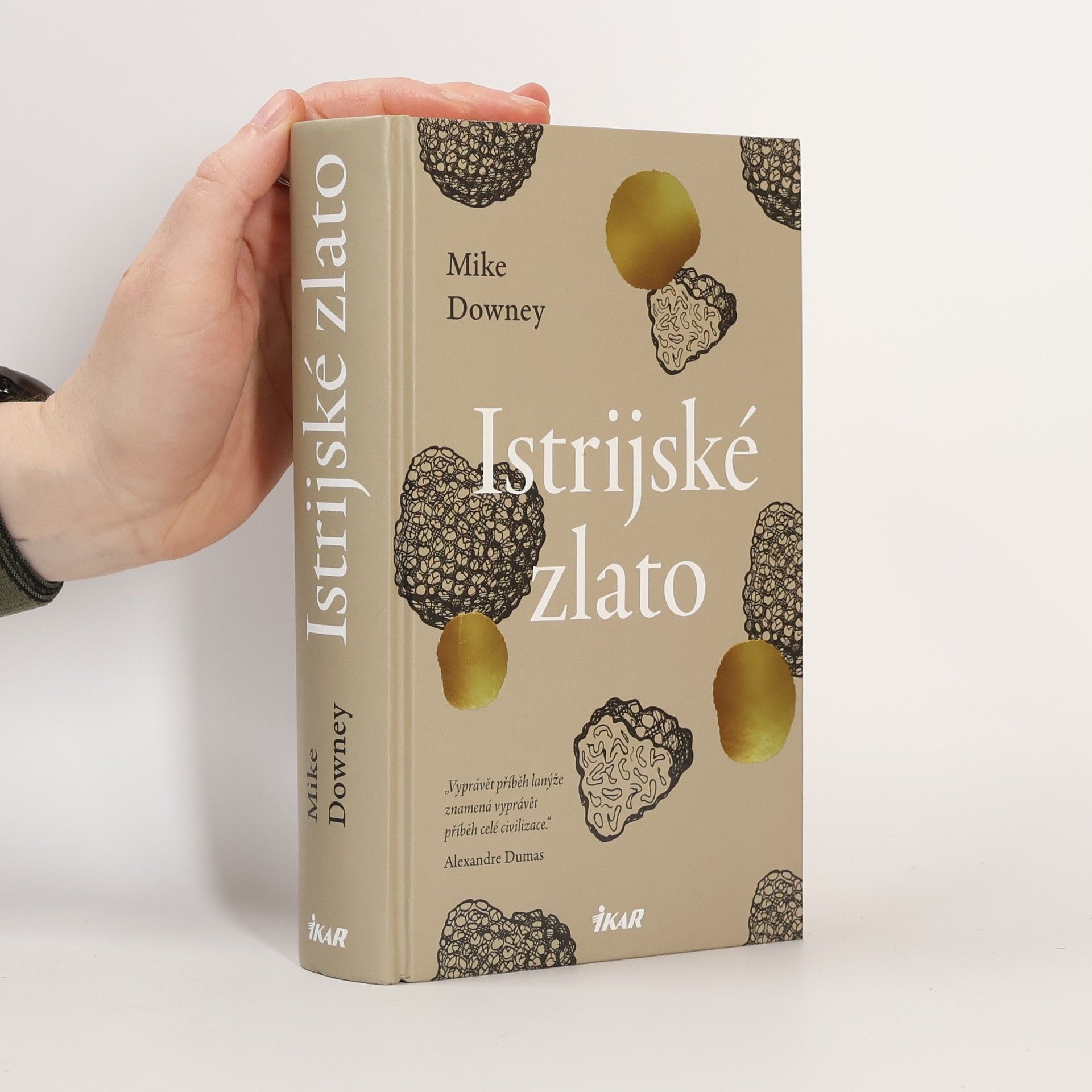 Mike Downey Istrijské zlato
