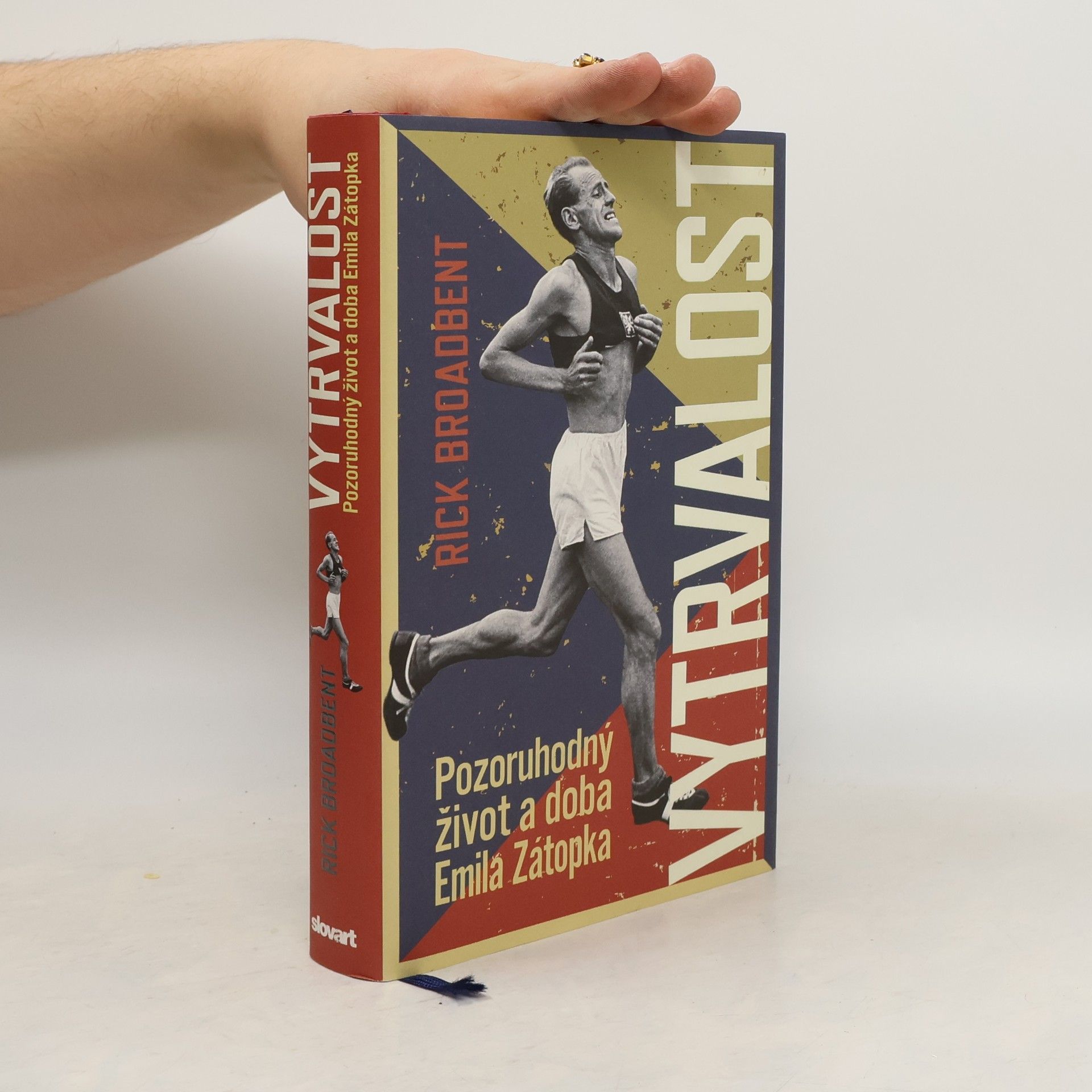 Rick Broadbent Vytrvalost: Pozoruhodný život a doba Emila Zátopka