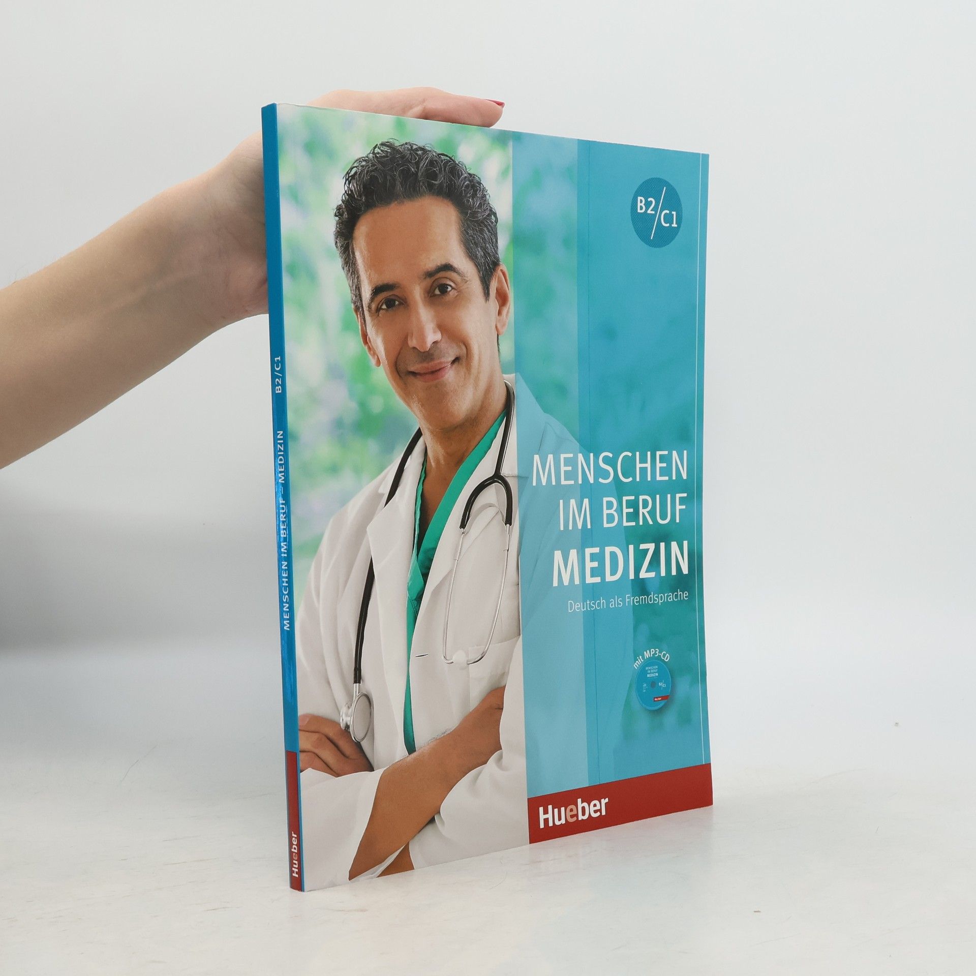 Dorothee Thommes Menschen im Beruf - Medizin : Deutsch als Fremdsprache : B2