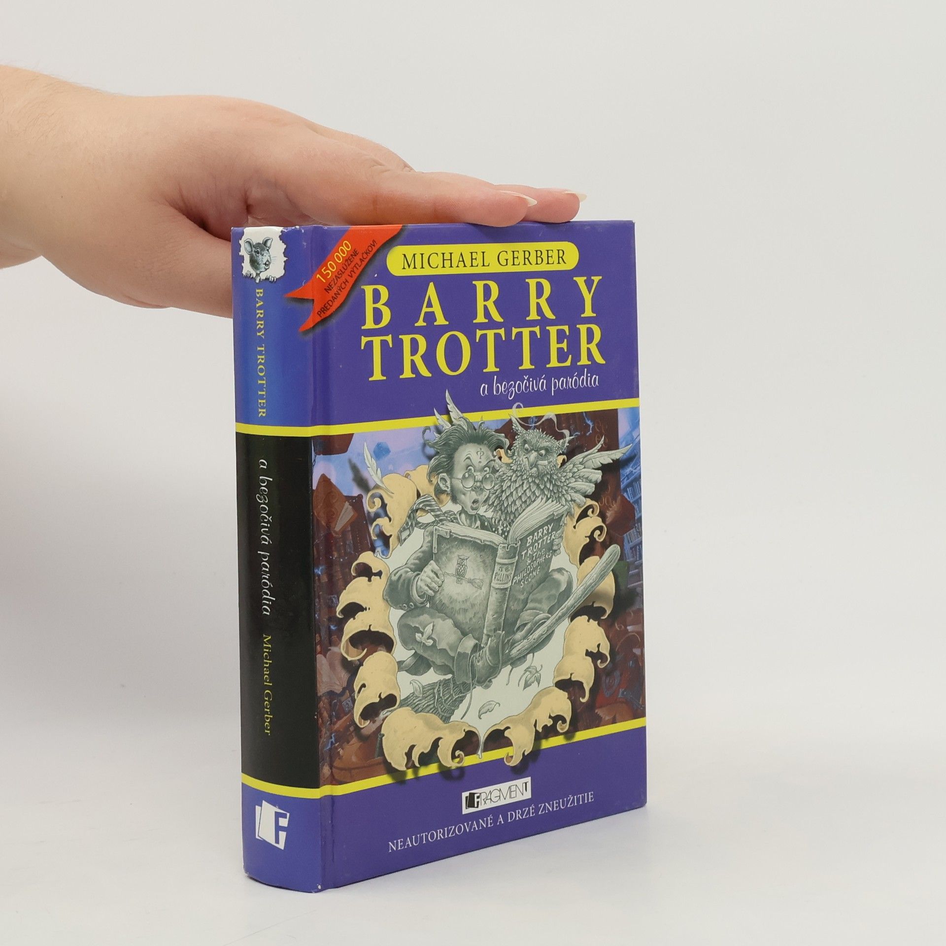 Michael Gerber Barry Trotter a bezočivá paródia