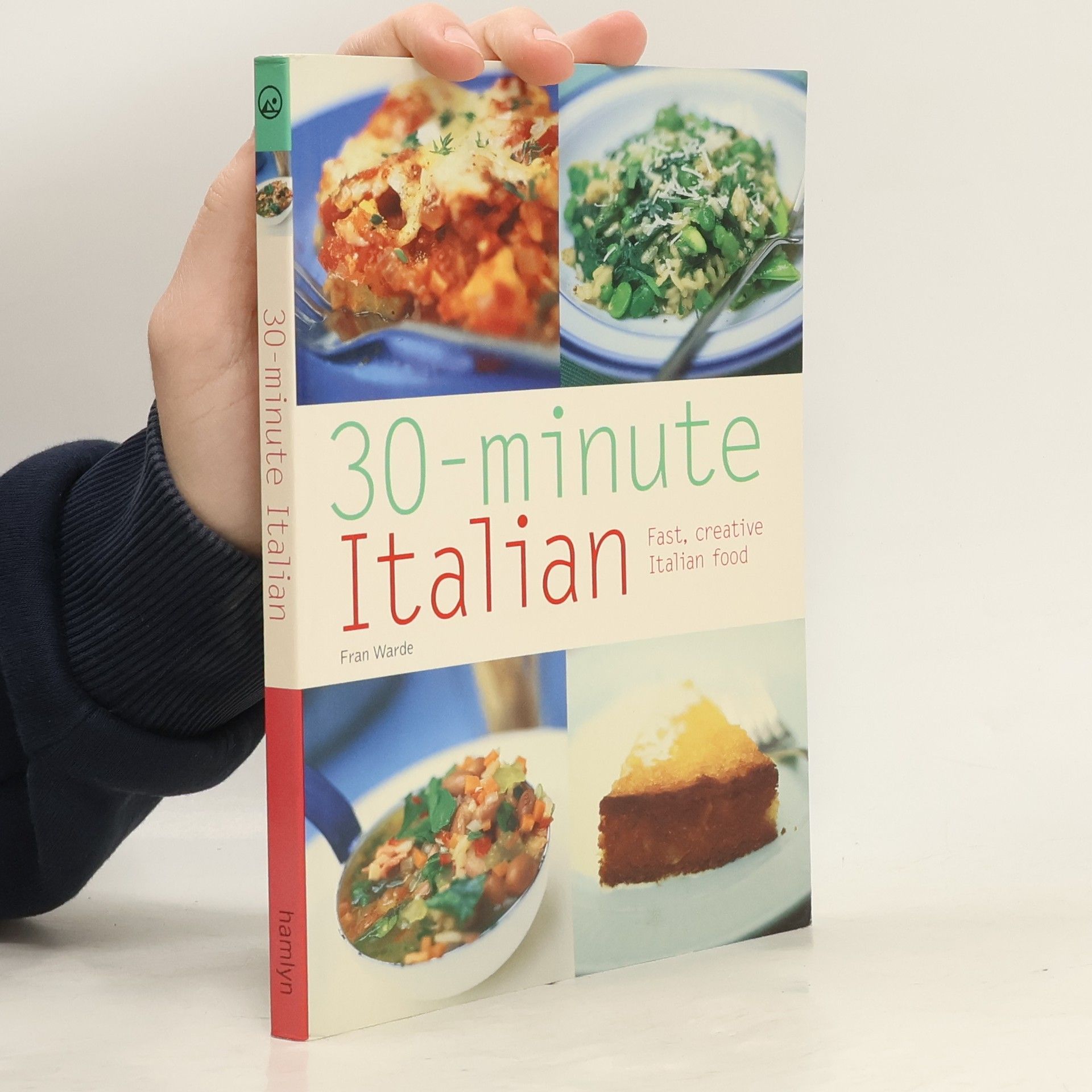 Fran Warde 30-Minute Italian
