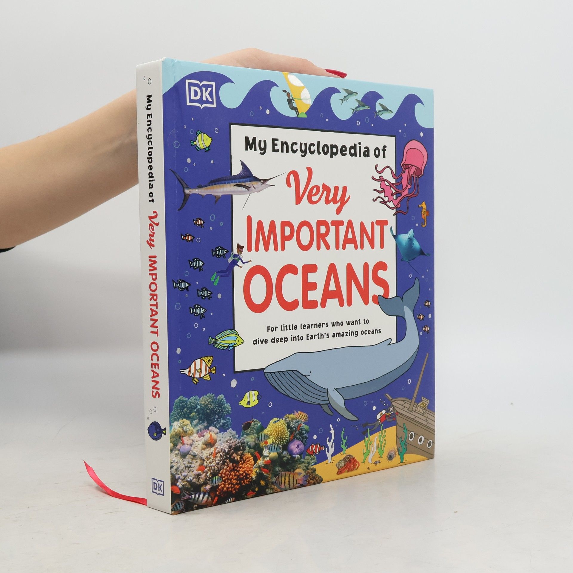 Dorling Kindersley My Encyclopedia of Very Important Oceans