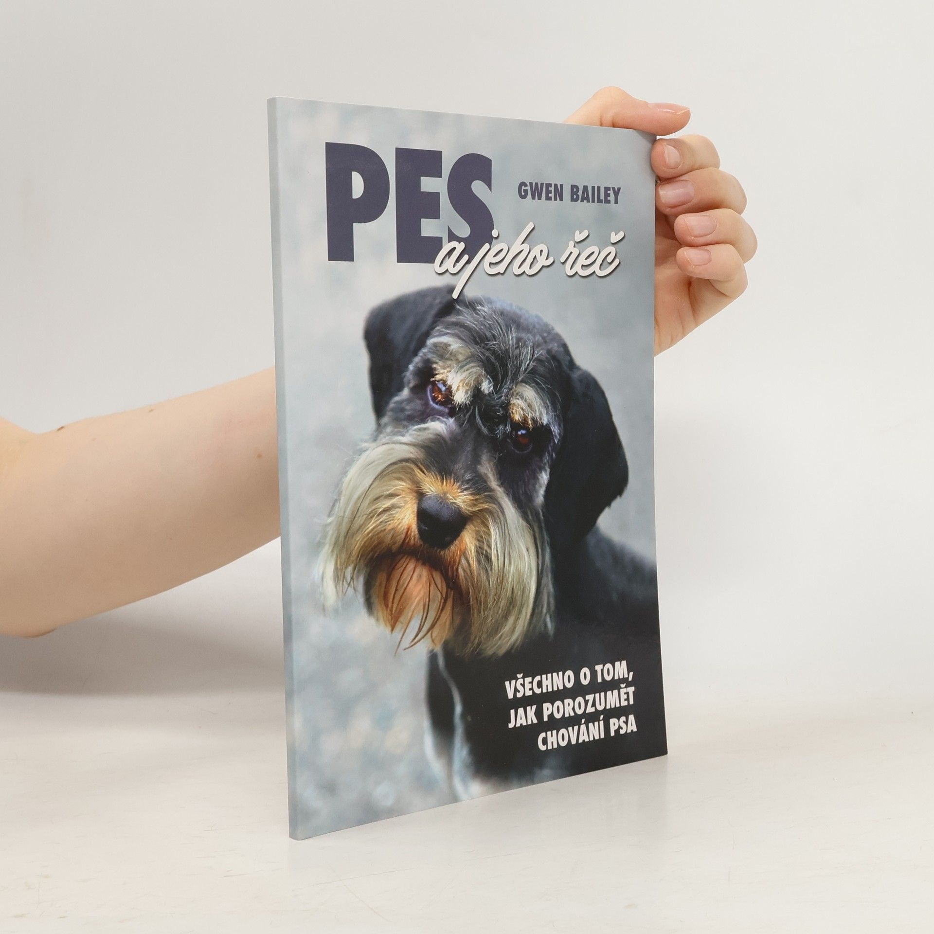 Gwen Bayley Pes a jeho řeč