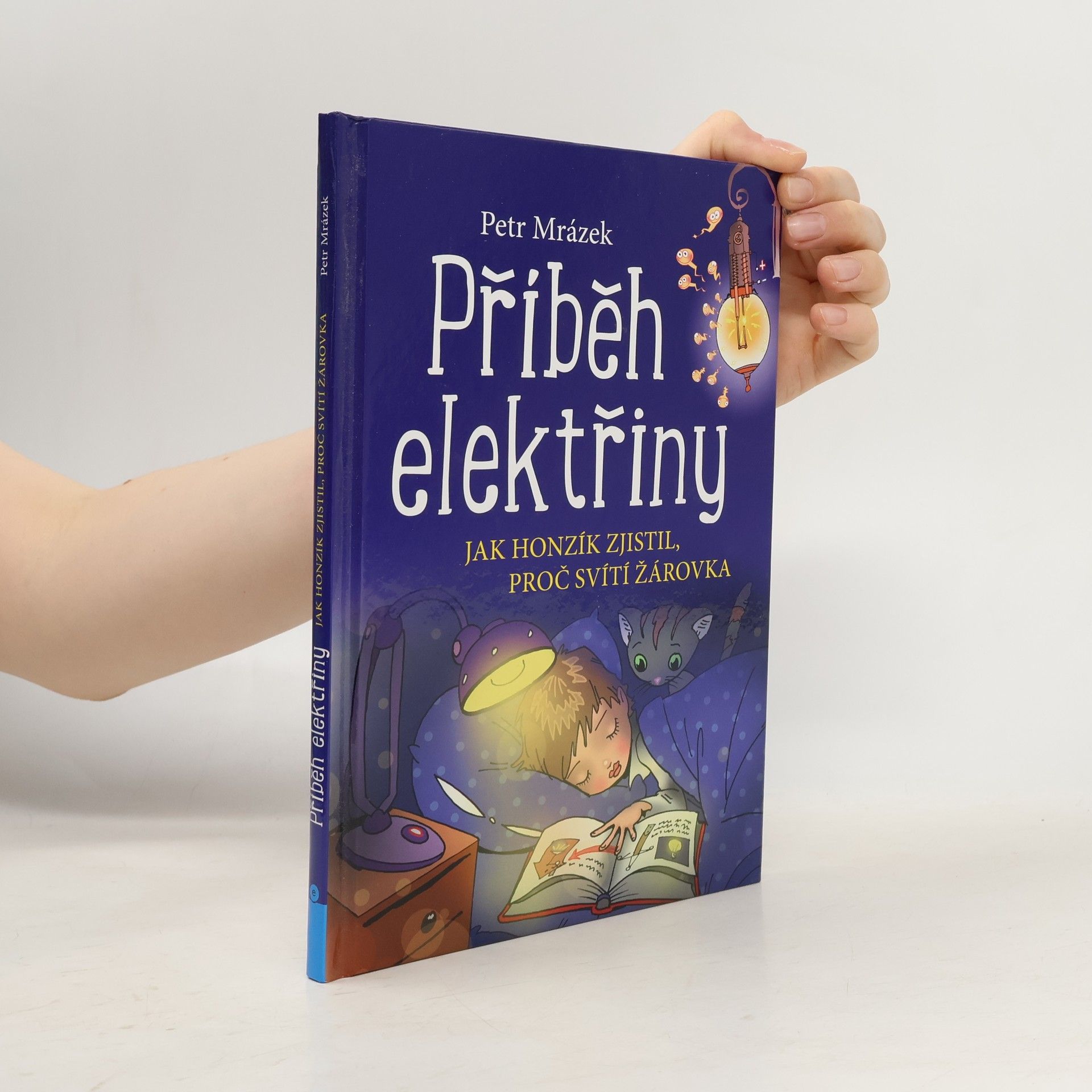 Petr Mrázek Příběh elektřiny
