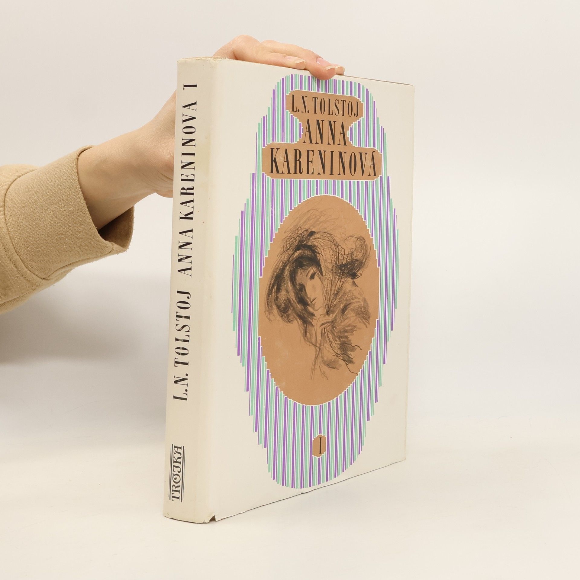 Leone Tolstoi Anna Kareninová I.