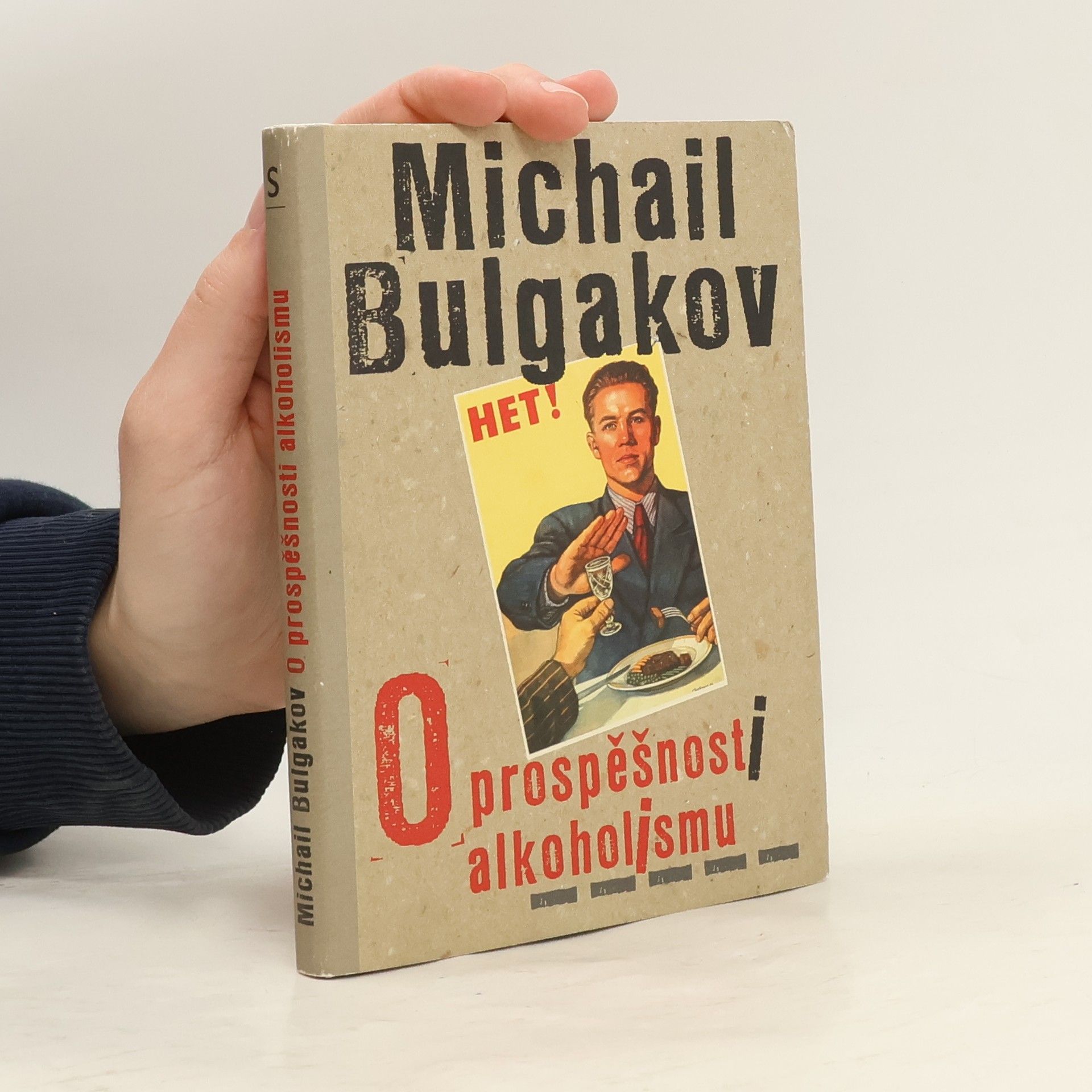 Michail Bulgakov O prospěšnosti alkoholismu