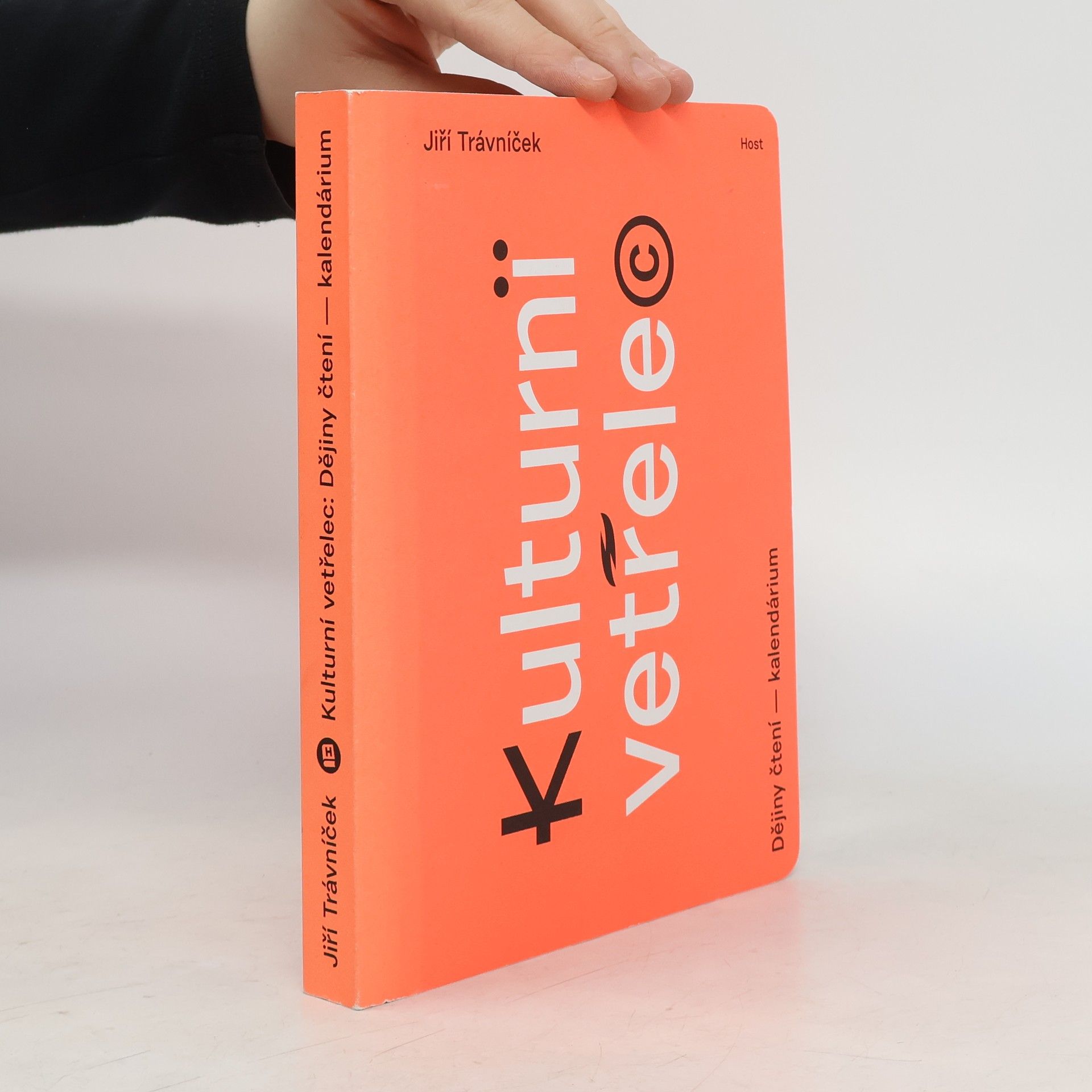 Jiří Trávníček Kulturní vetřelec: Dějiny čtení – kalendárium