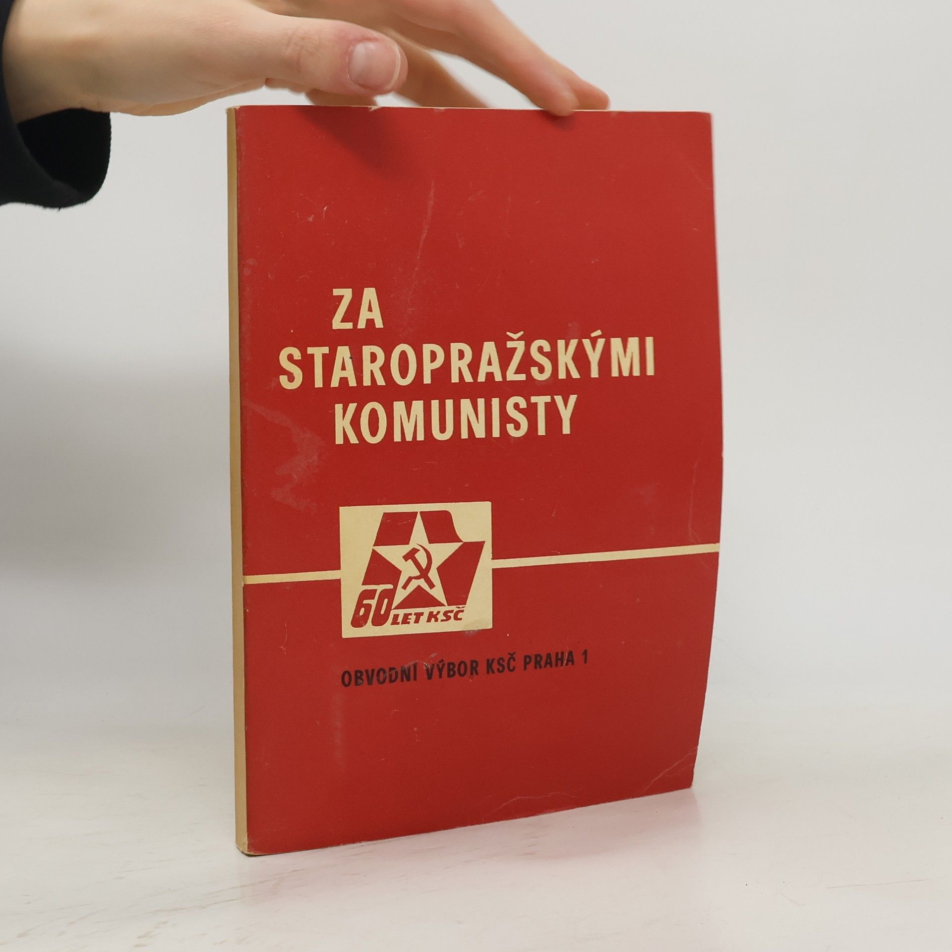 Kolektív autorov Za staropražskými komunisty