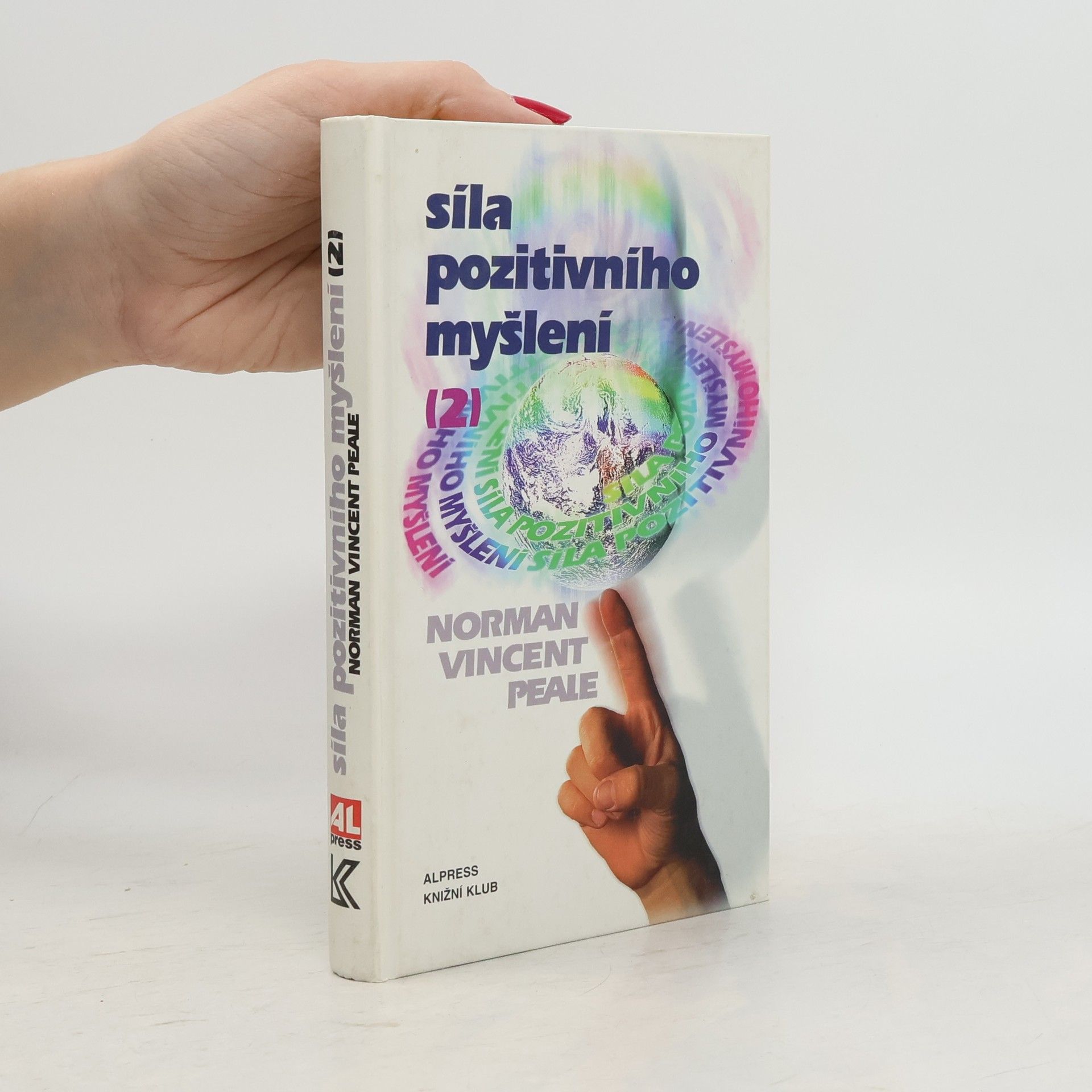 Norman Vincent Peale Síla pozitivního myšlení 2