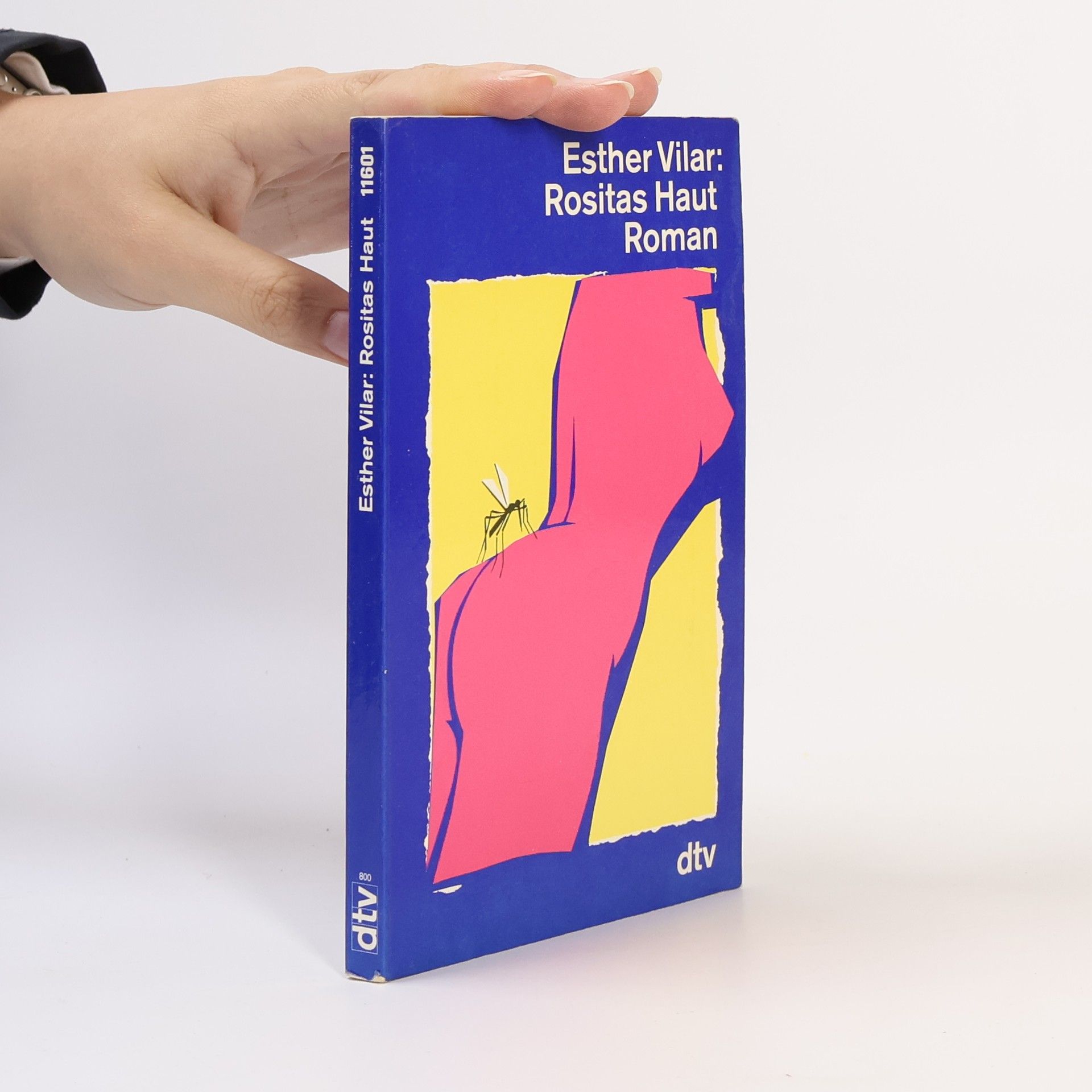 Esther Vilar Rositas Haut