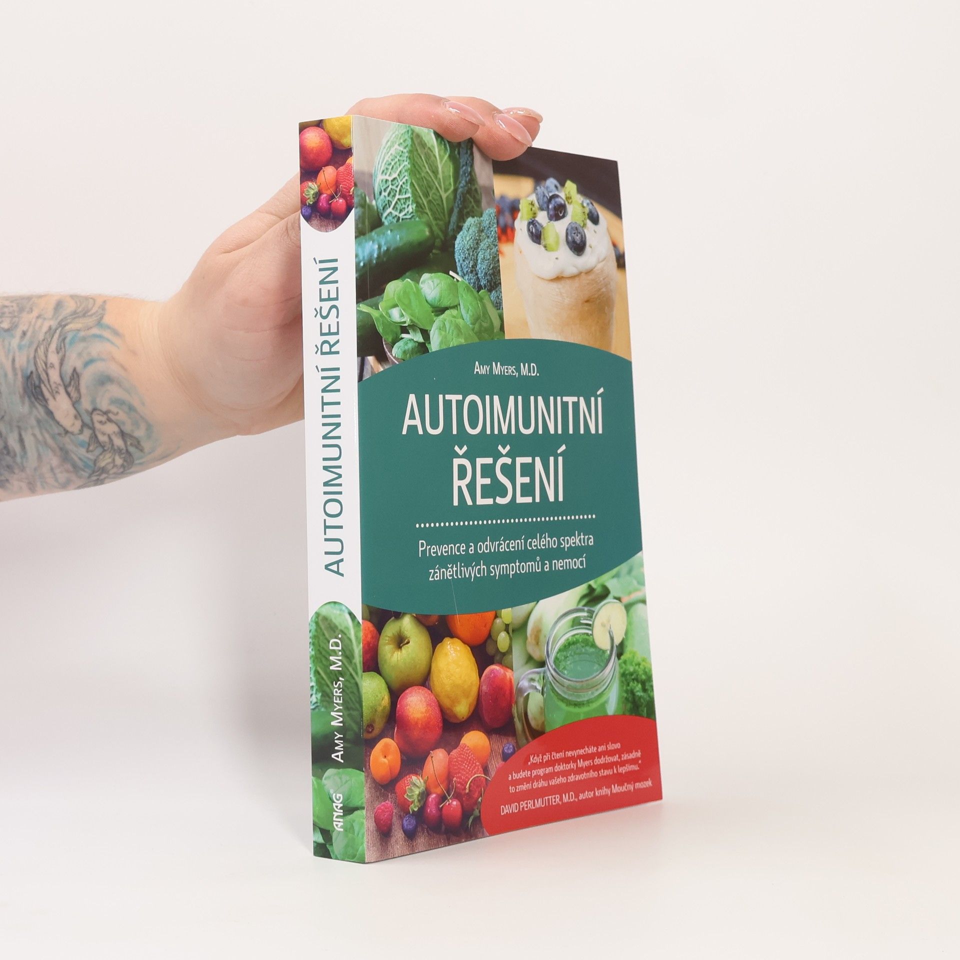 Amy Myers Autoimunitní řešení : prevence a odvrácení celého spektra zánětlivých symptomů a nemocí