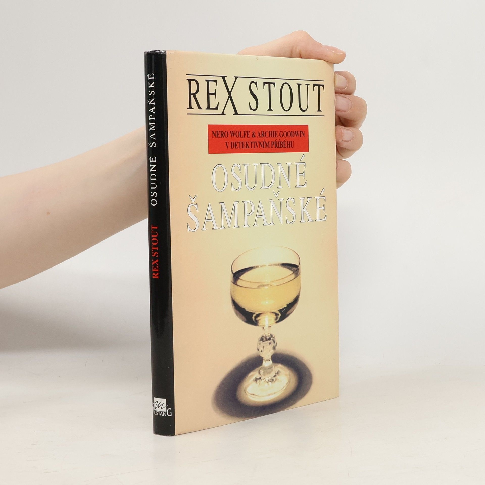 Rex Stout Osudné šampaňské