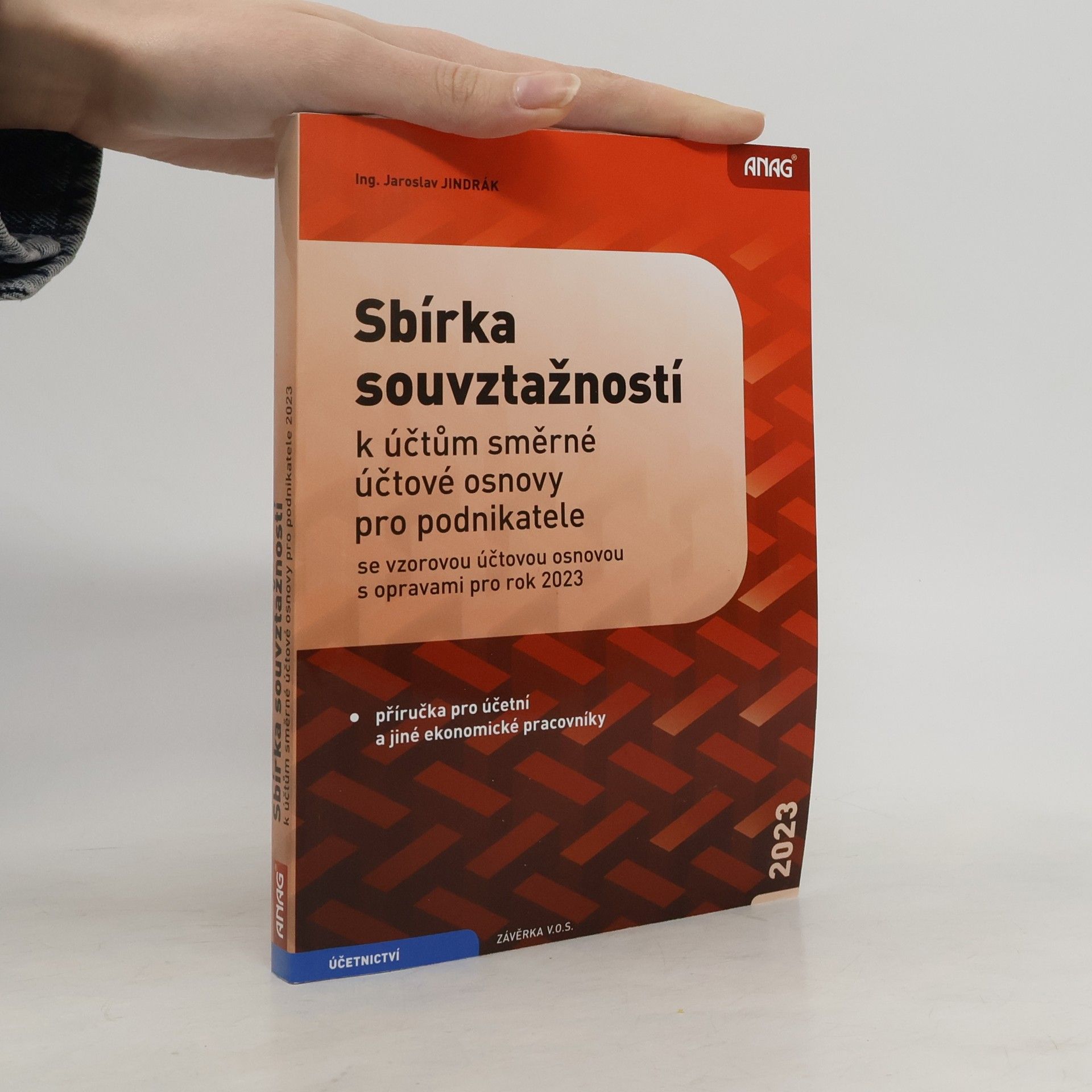Sbírka souvztažností k účtům směrné účtové osnovy se vzorovou účtovou osnovou pro podnikatele
