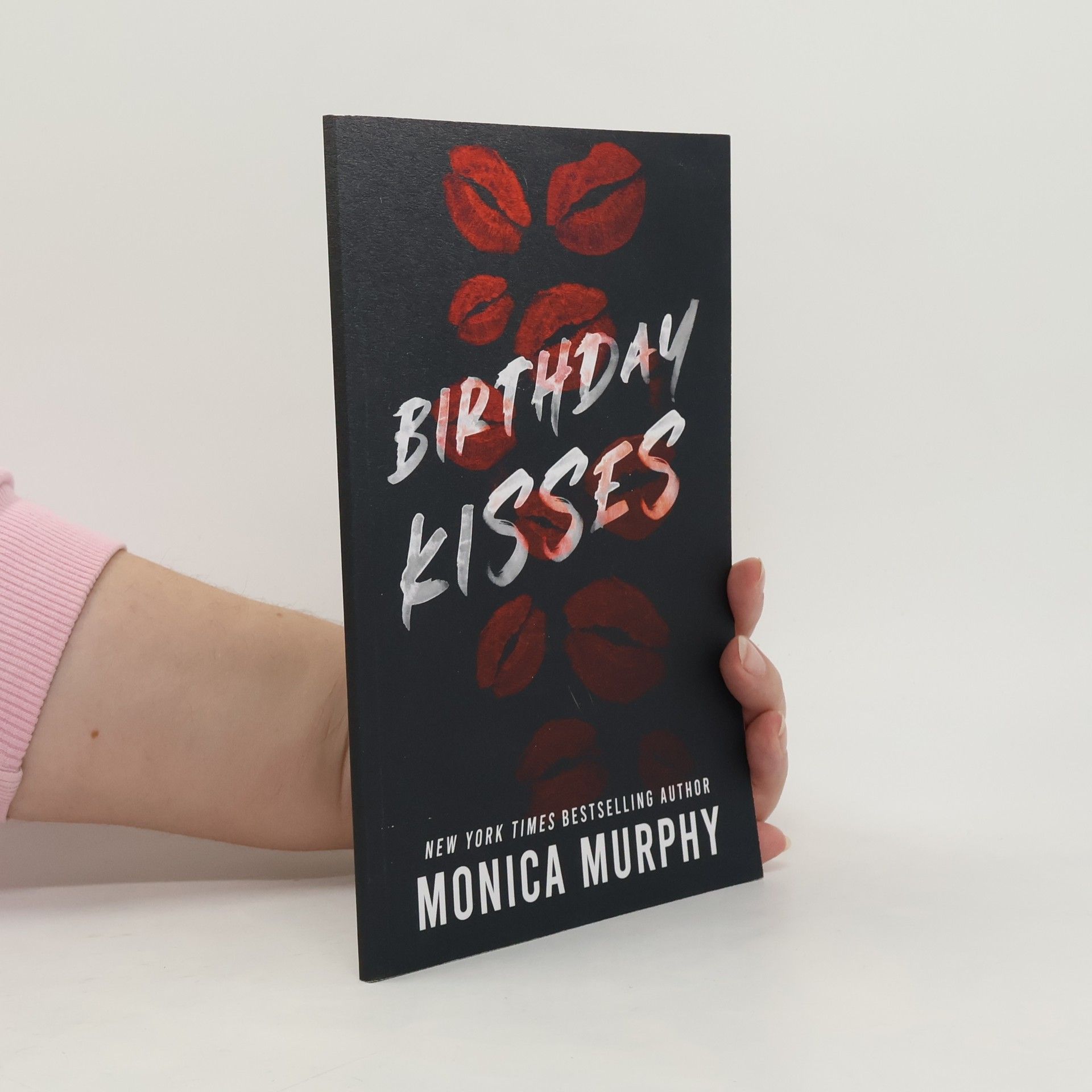 Monica Murphy Birthday Kisses