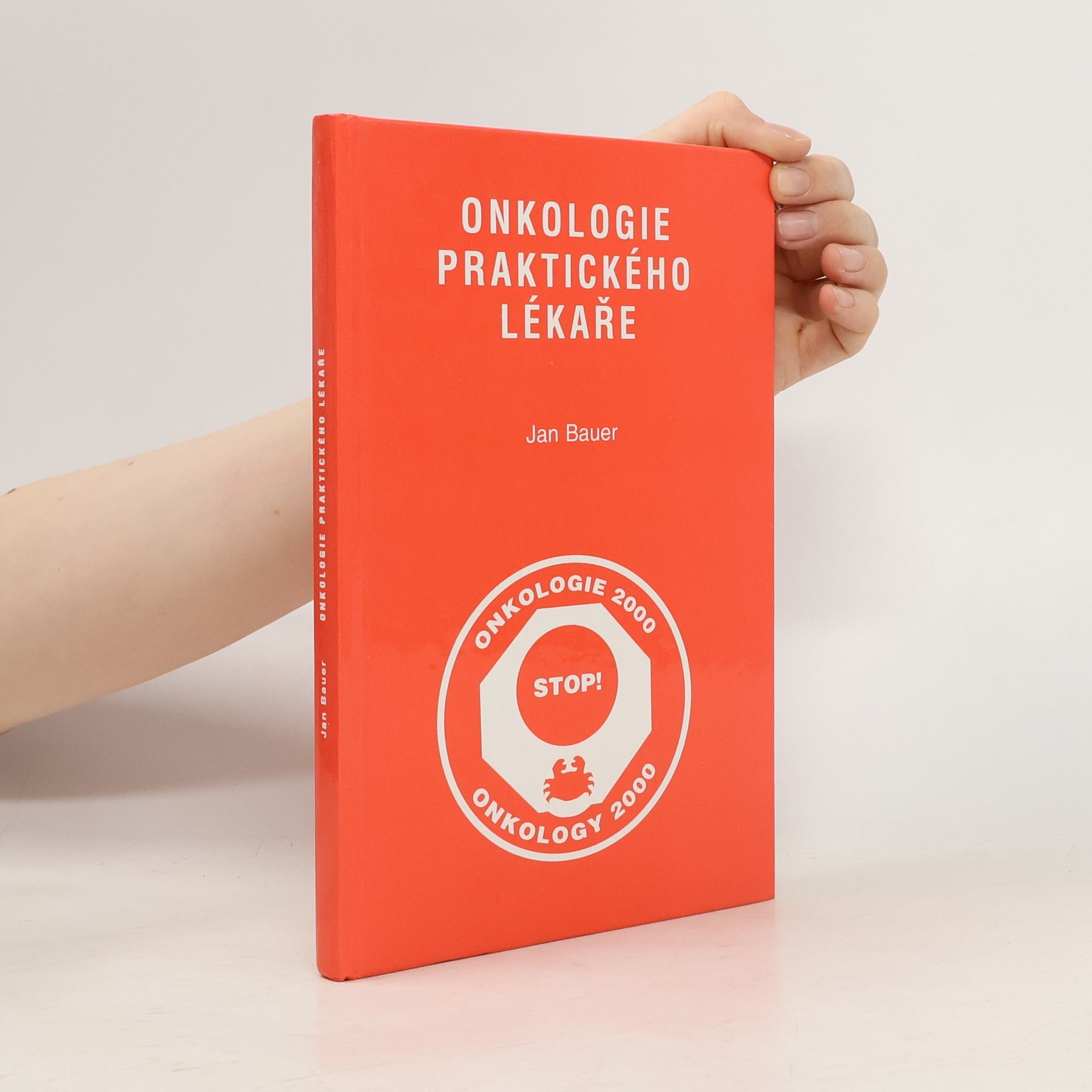 Jan Bauer Onkologie praktického lékaře