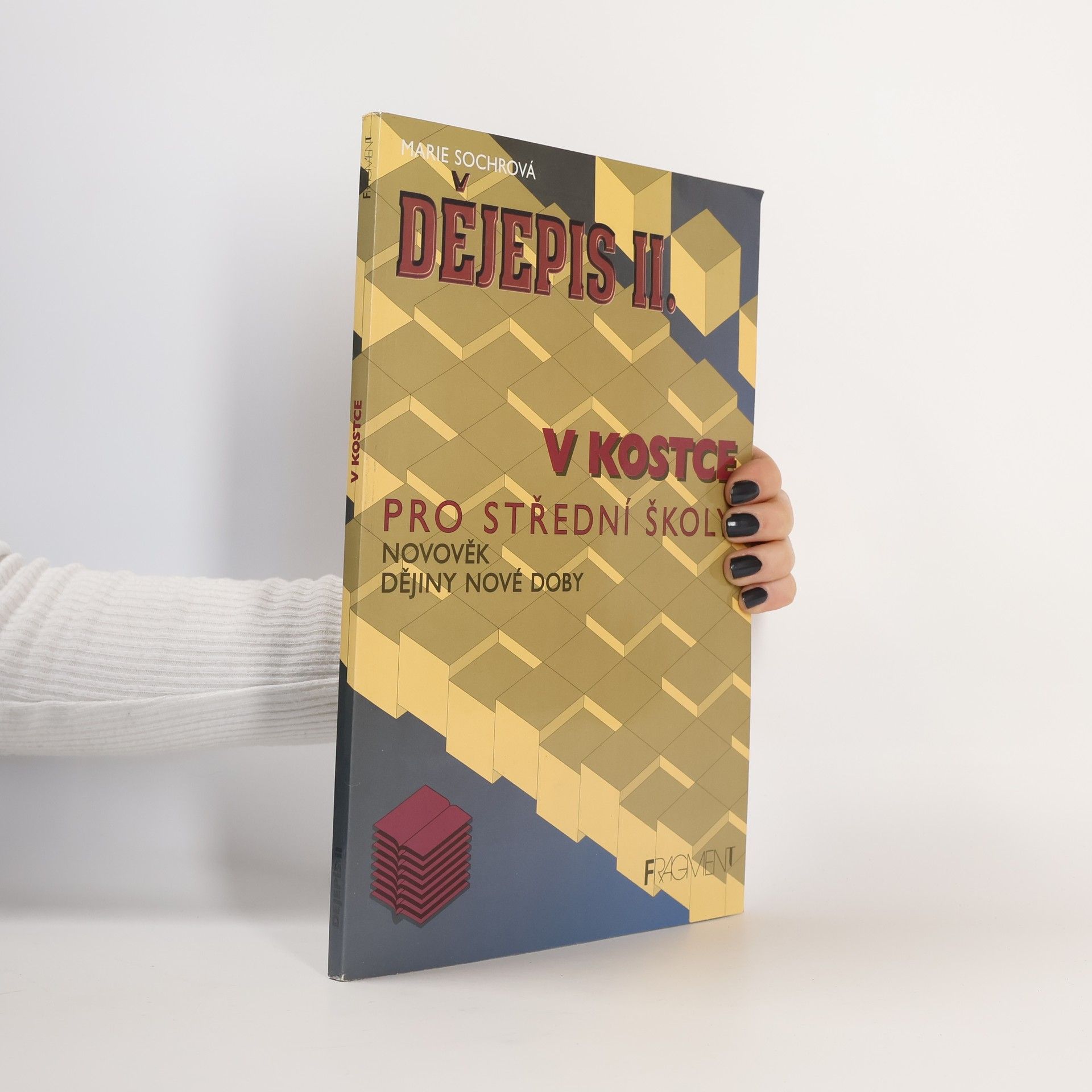 Marie Sochrová Dějepis II. v kostce
