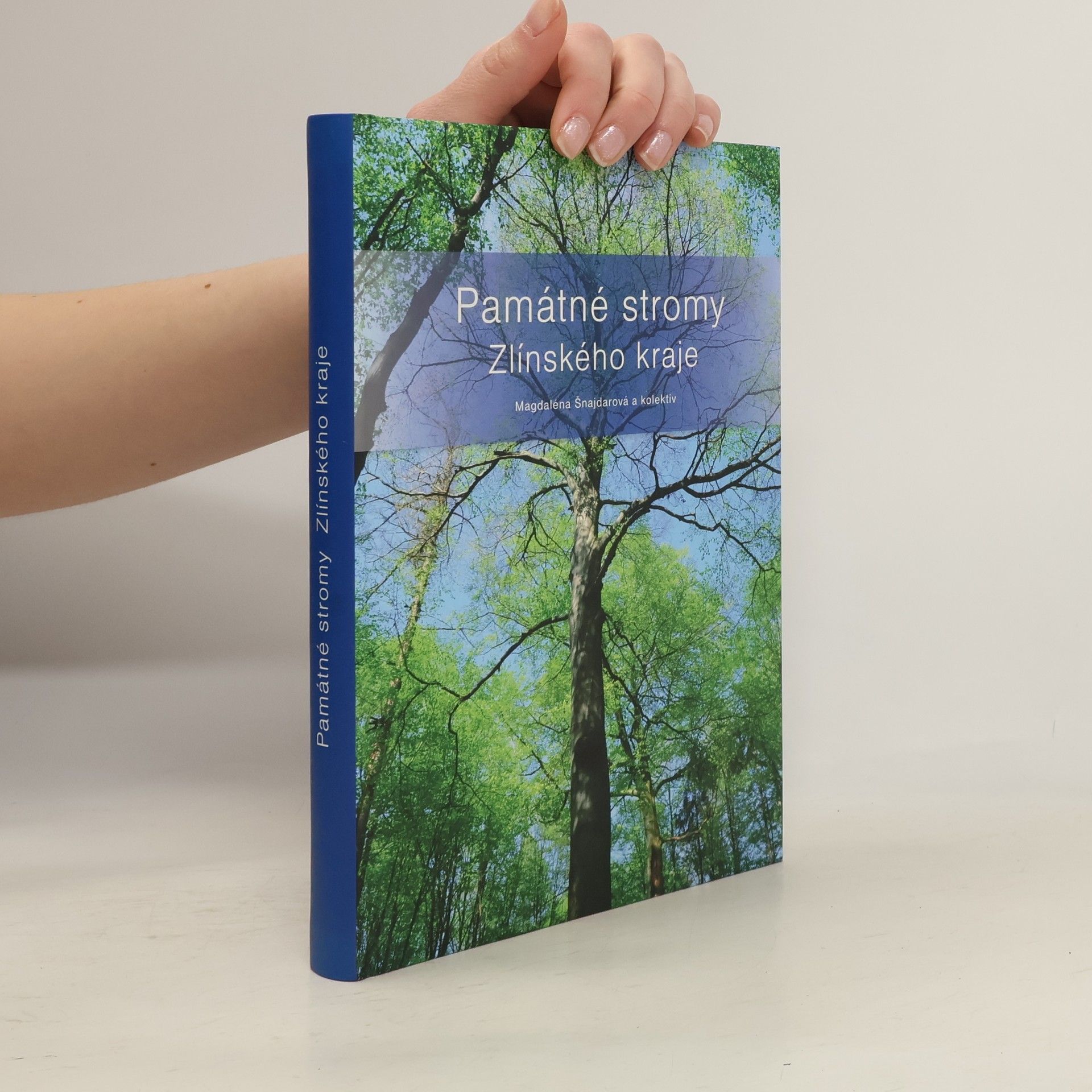 Magdaléna Šnajdarová Památné stromy Zlínského kraje