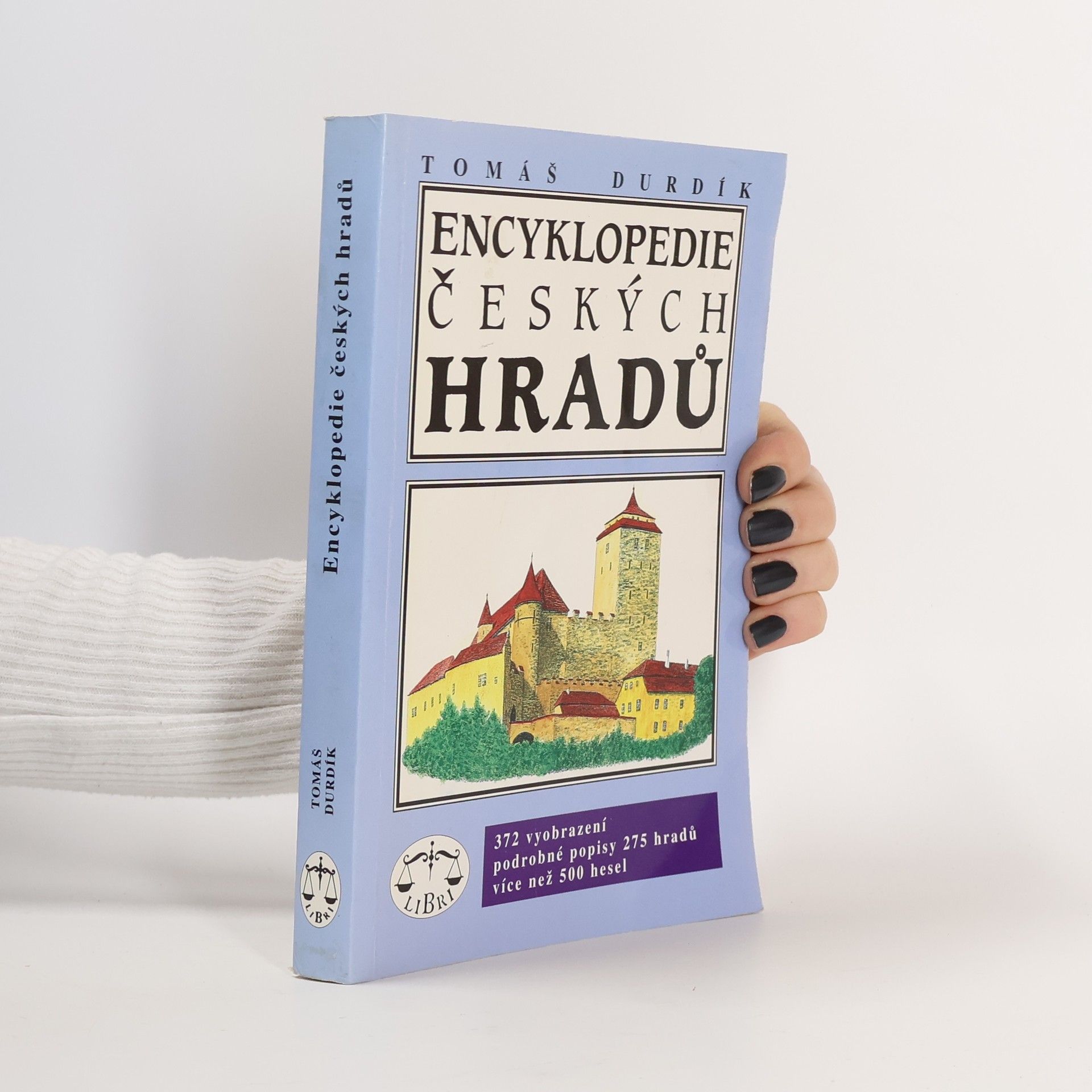 Tomáš Durdík Encyklopedie českých hradů