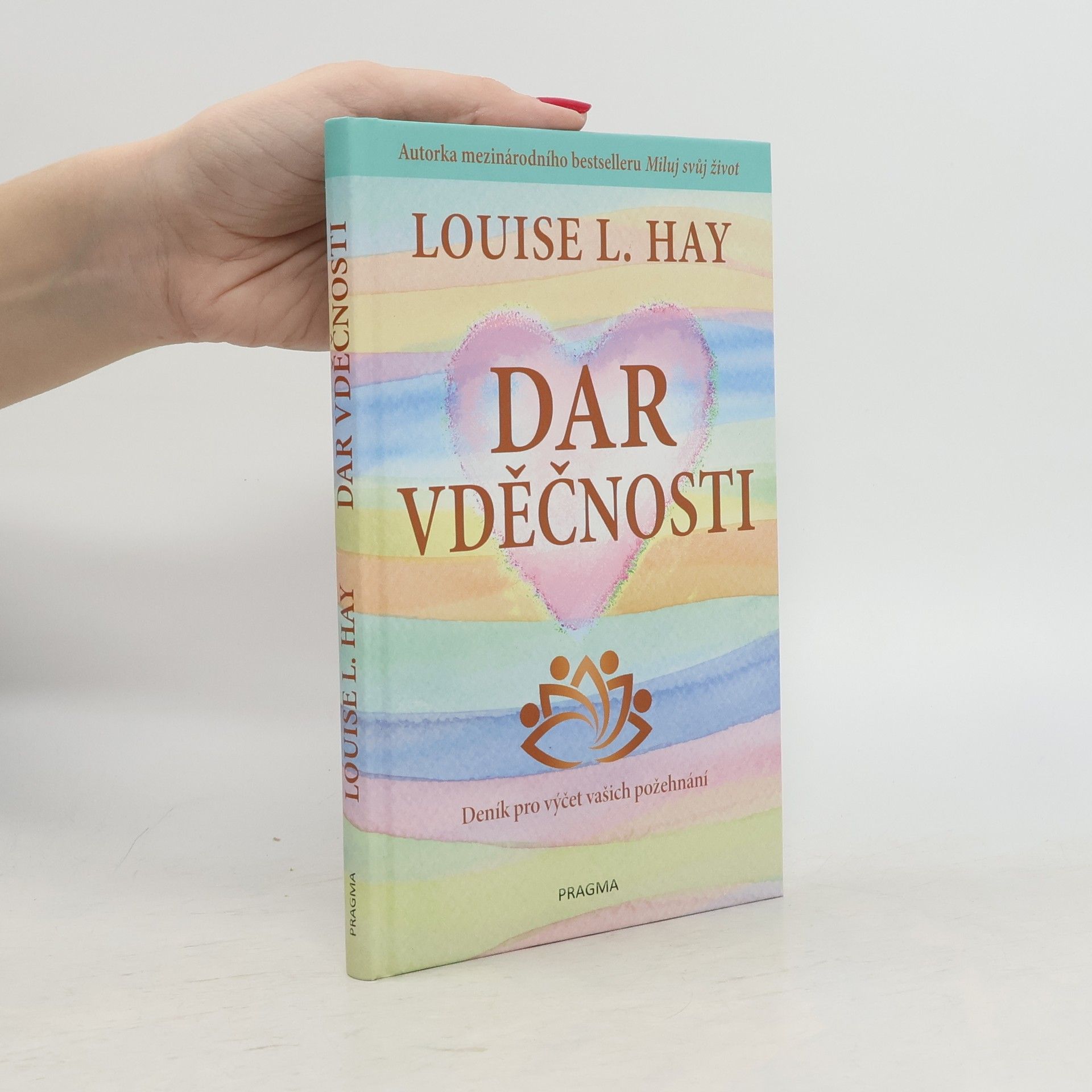Louise Lynn Hay Dar vděčnosti