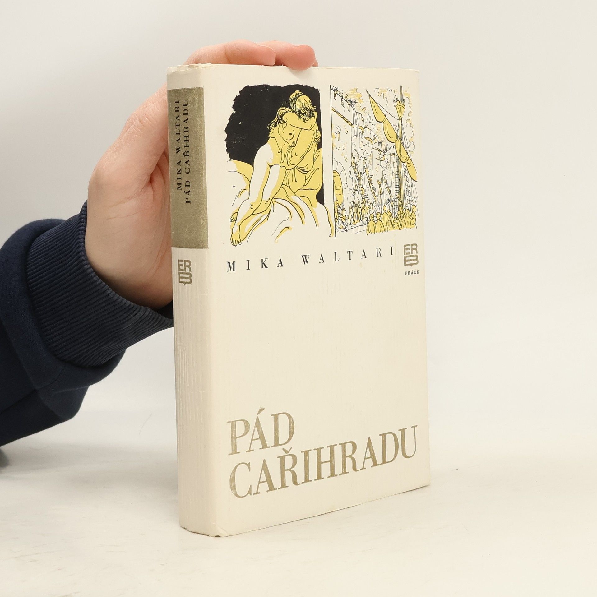 Mika Waltari Pád Cařihradu