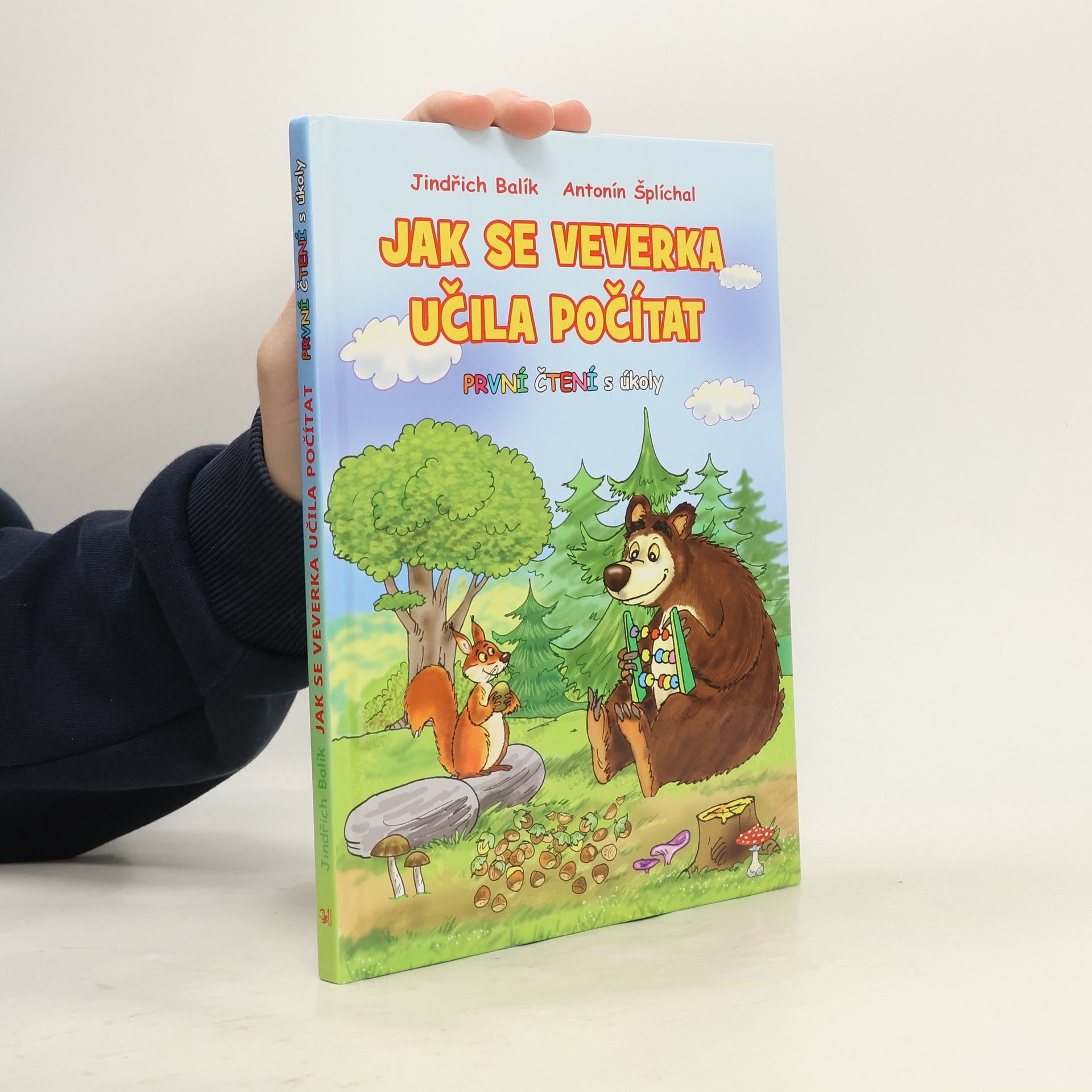 Jindřich Balík Jak se veverka učila počítat: Veselé pohádky se zvířátky