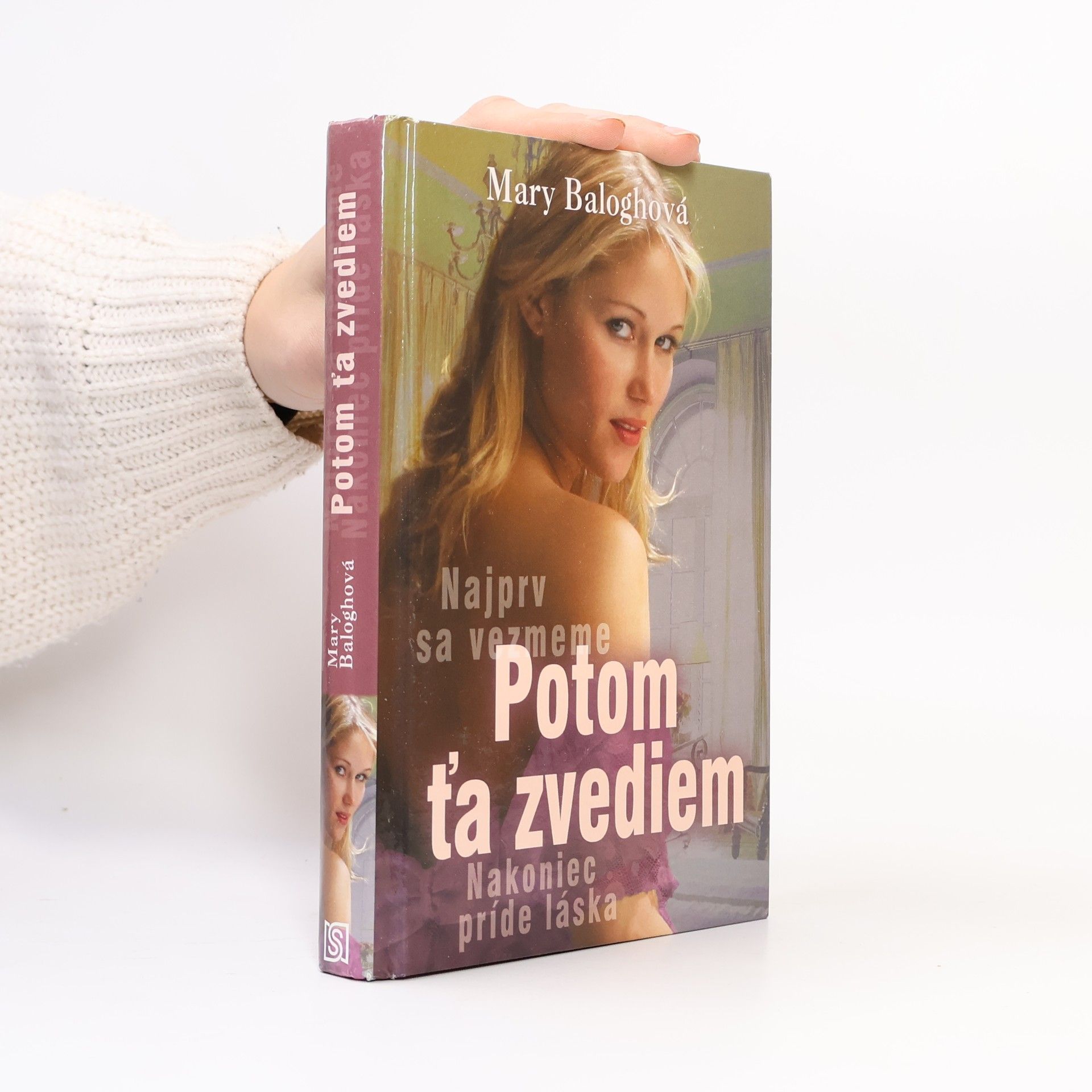 Mary Balogh Potom ťa zvediem