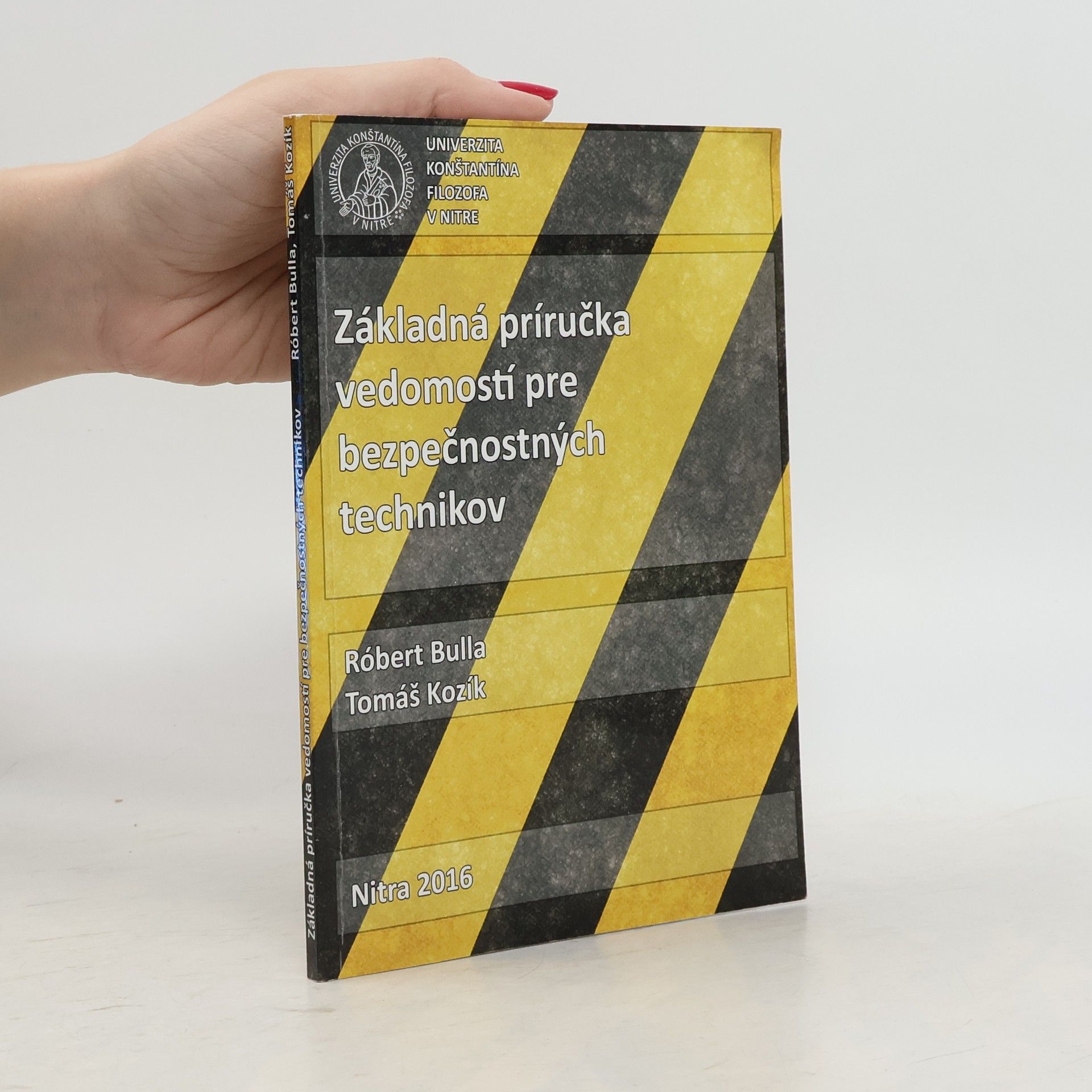 Clyde Robert Bulla Základná príručka vedomostí pre bezpečnostných technikov