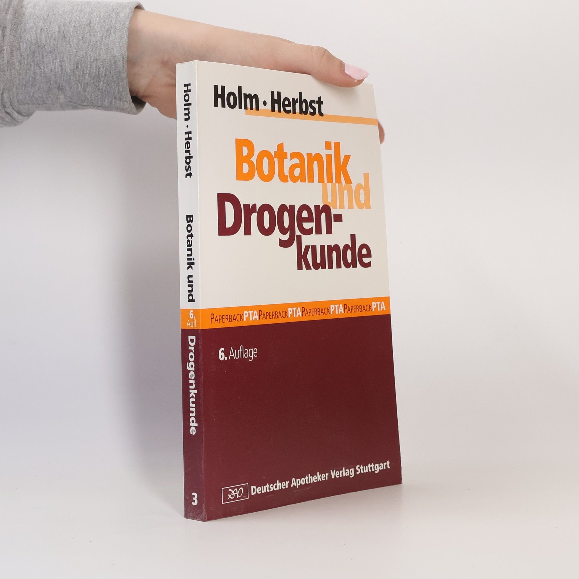 Botanik und Drogenkunde - 6. Auflage