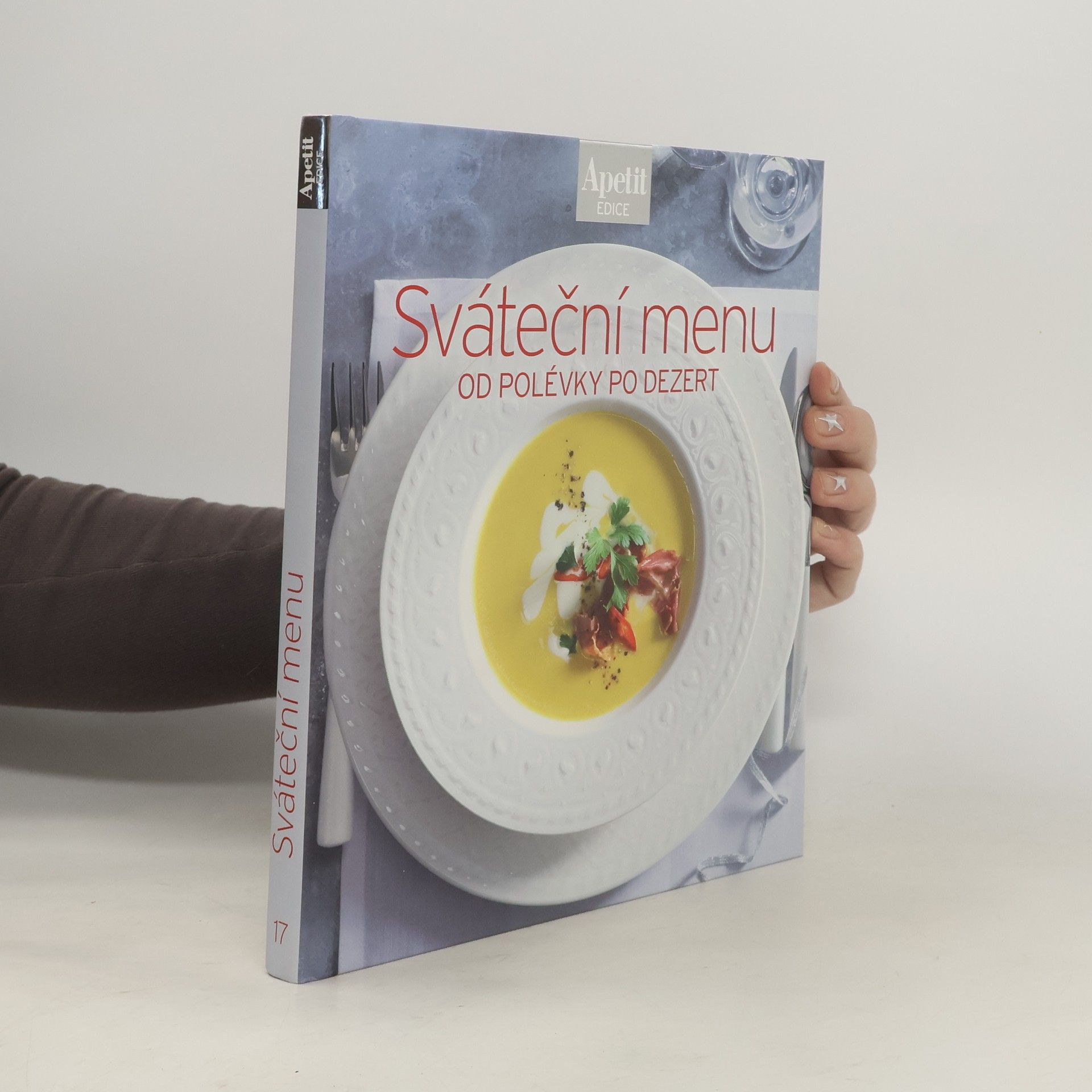 Various authors Sváteční menu od polévky po dezert