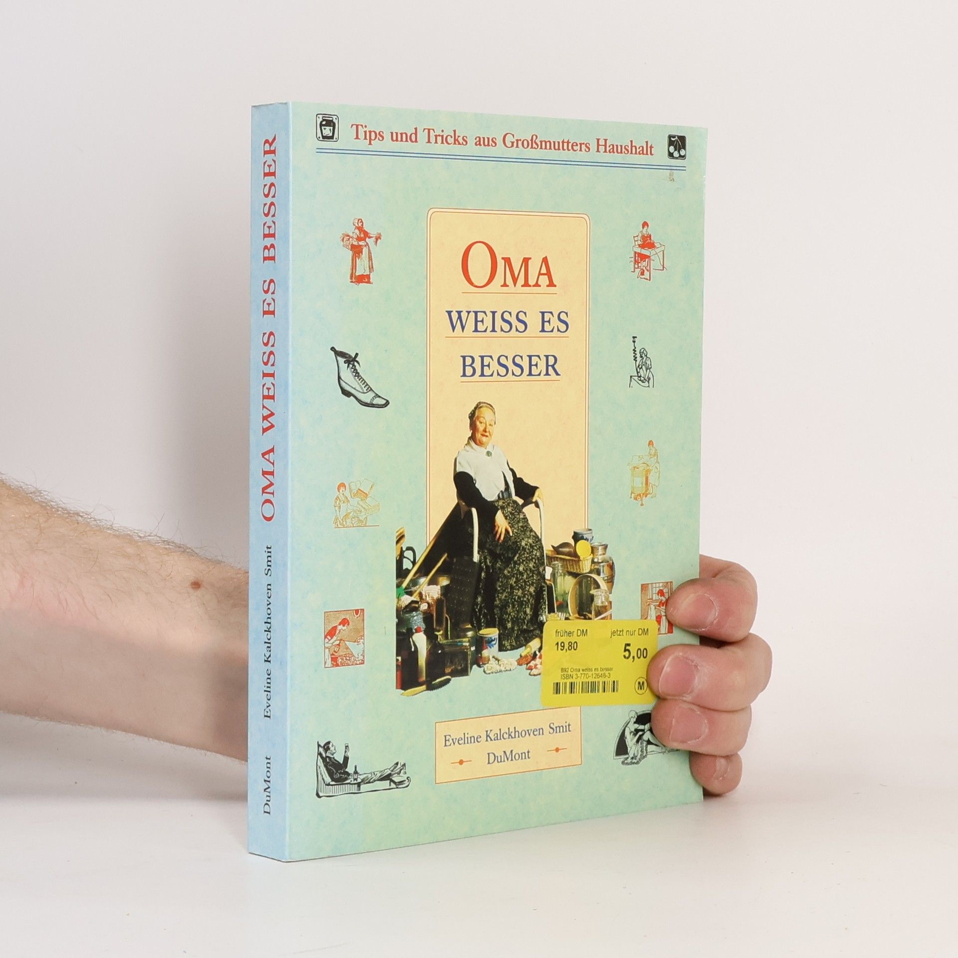 Eveline Kalckhoven Smit Oma weiss es besser