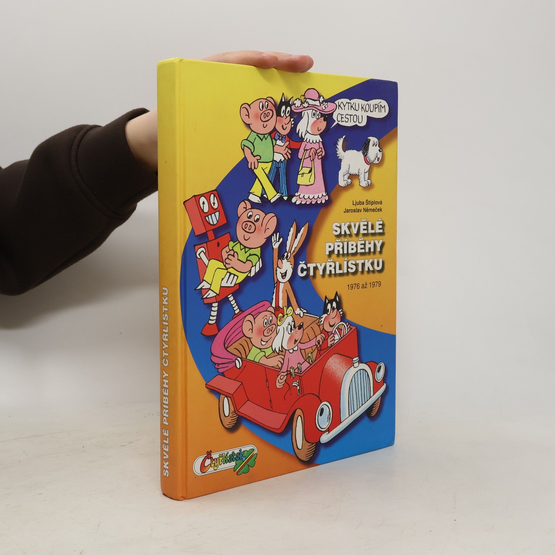 Jaroslav Němeček Skvělé příběhy Čtyřlístku 1976-1979, 4. velká kniha