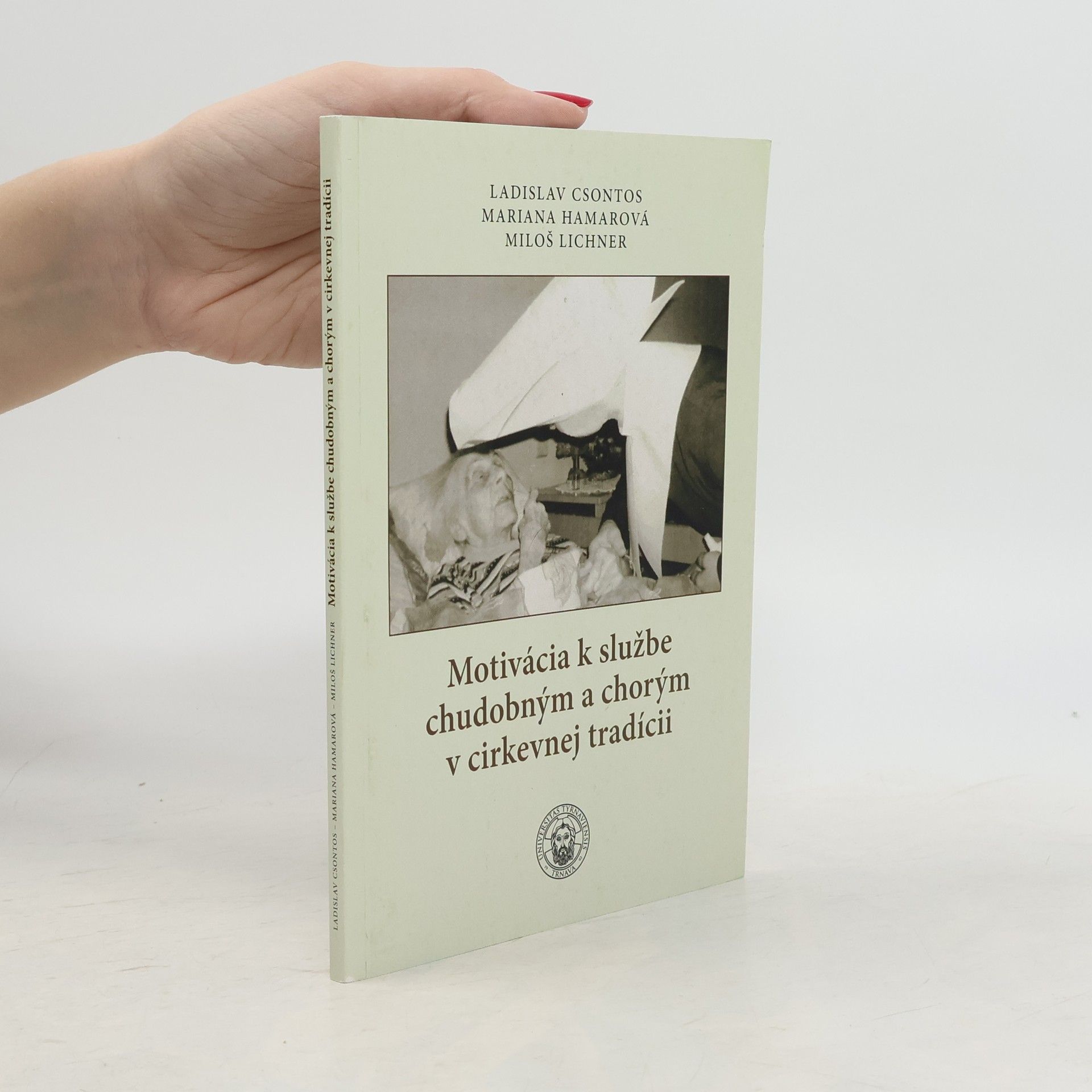 Motivácia k službe chudobným a chorým v cirkevnej tradícii
